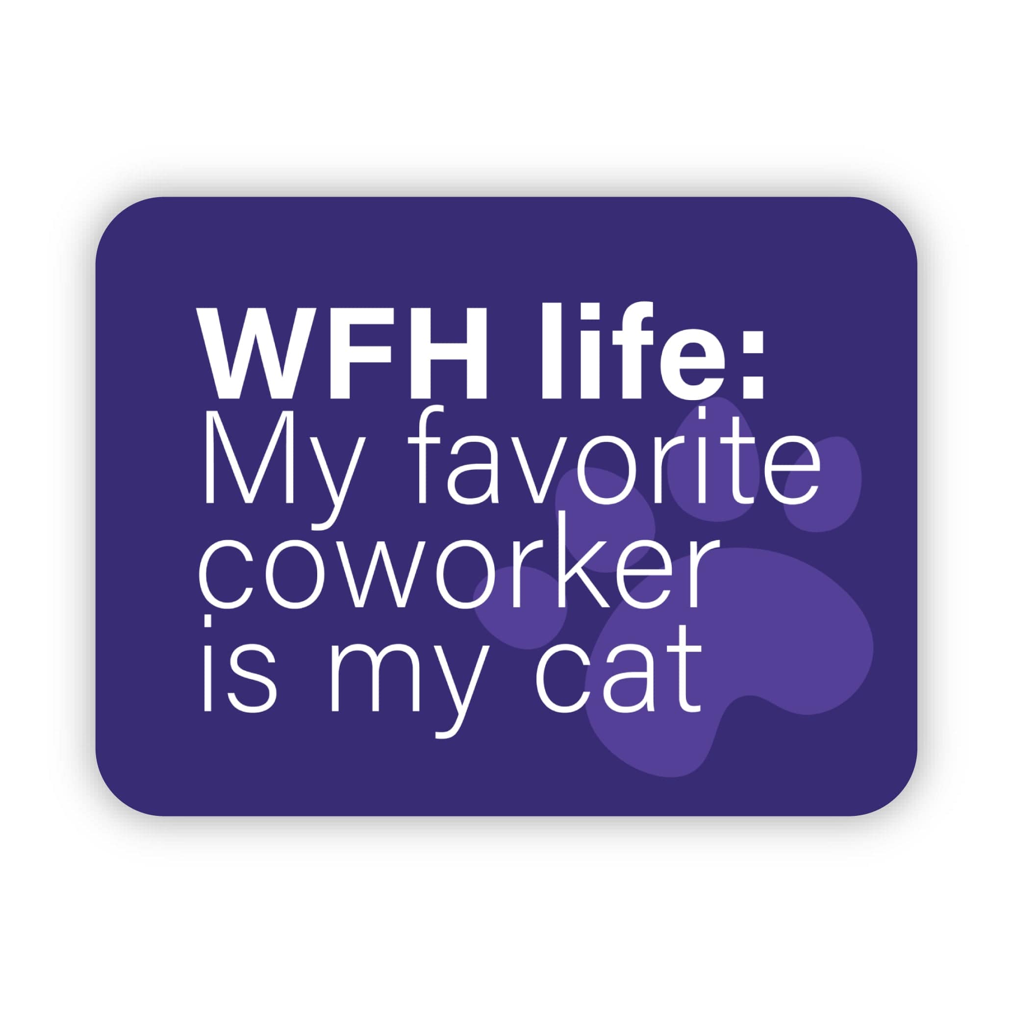  My favorite coworker is my cat WFH Funny Sticker、mySite、ghnorth