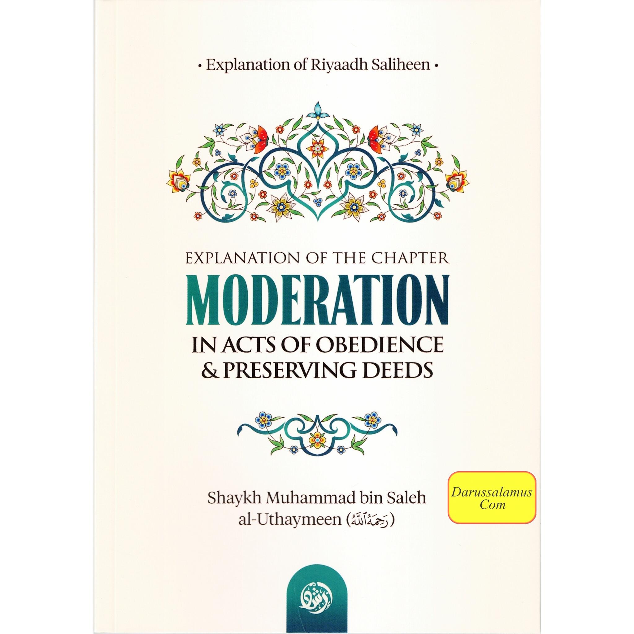 Explanation of The Chapter on Moderation in Acts of Obedience & Preserving Deeds、mySite、topwebapps