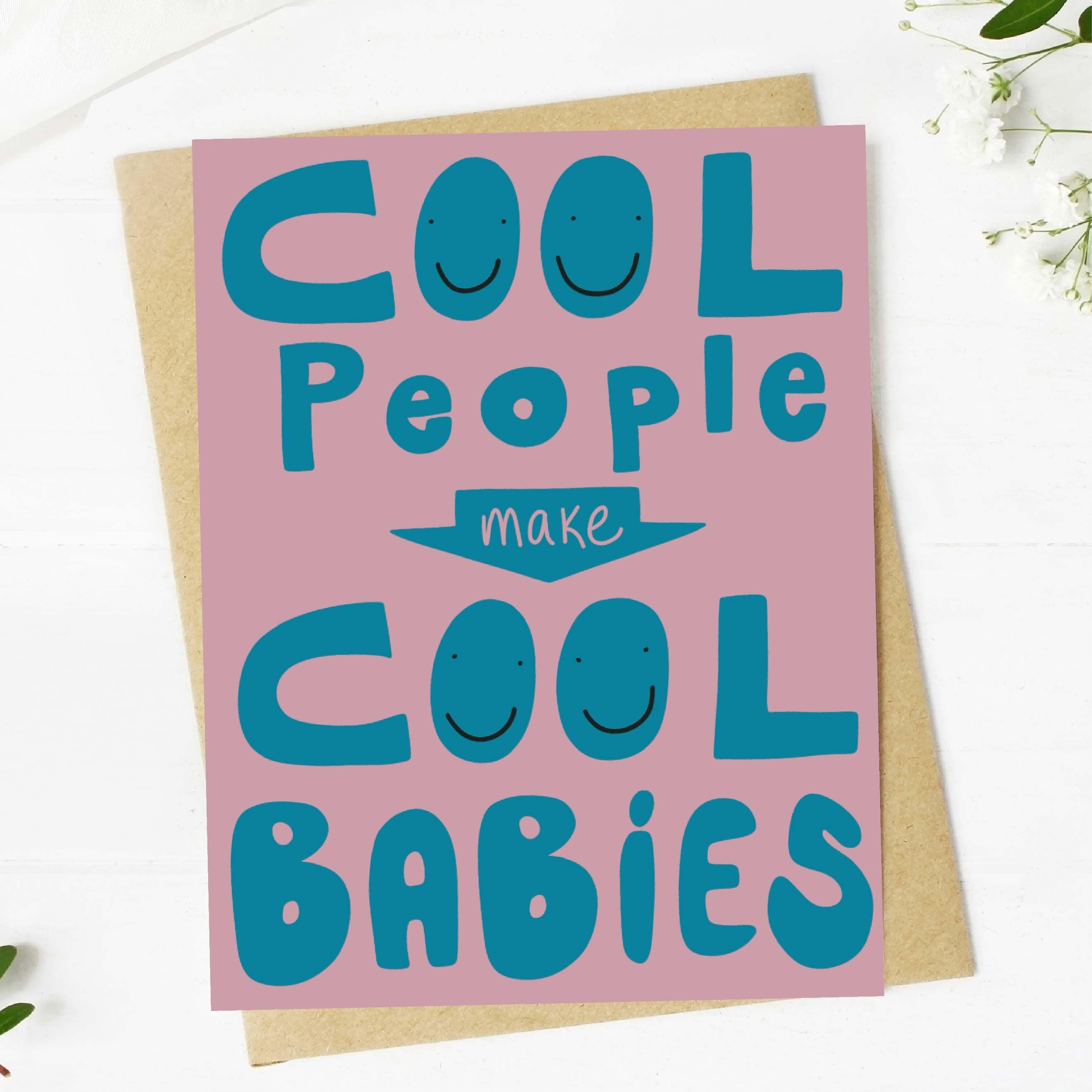  Cool People Make Cool Babies New Parent Card、mySite、ghnorth
