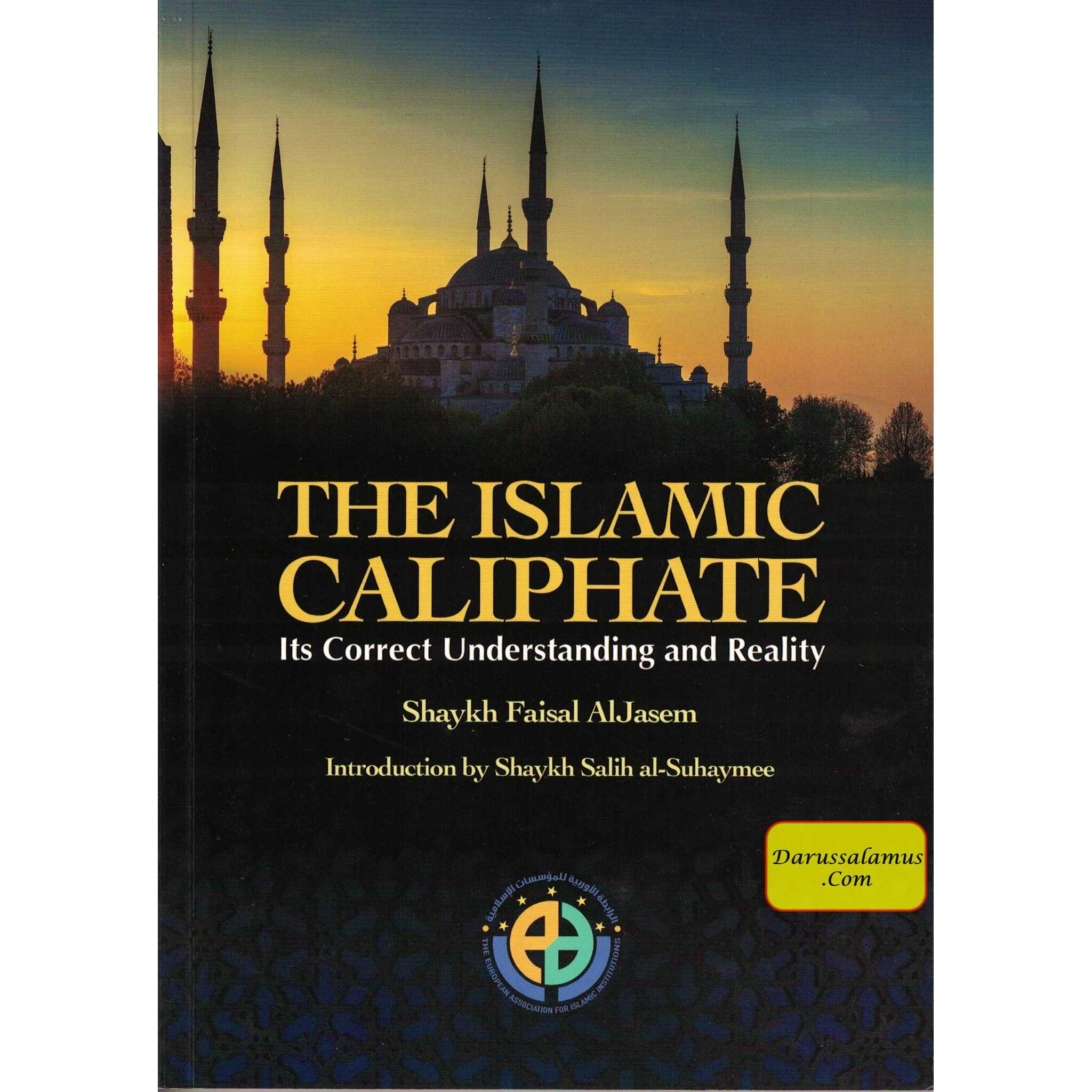 The Islamic Caliphate (Its Correct Understanding And Reality) By Shaykh faisal Al Jasem、mySite、topwebapps