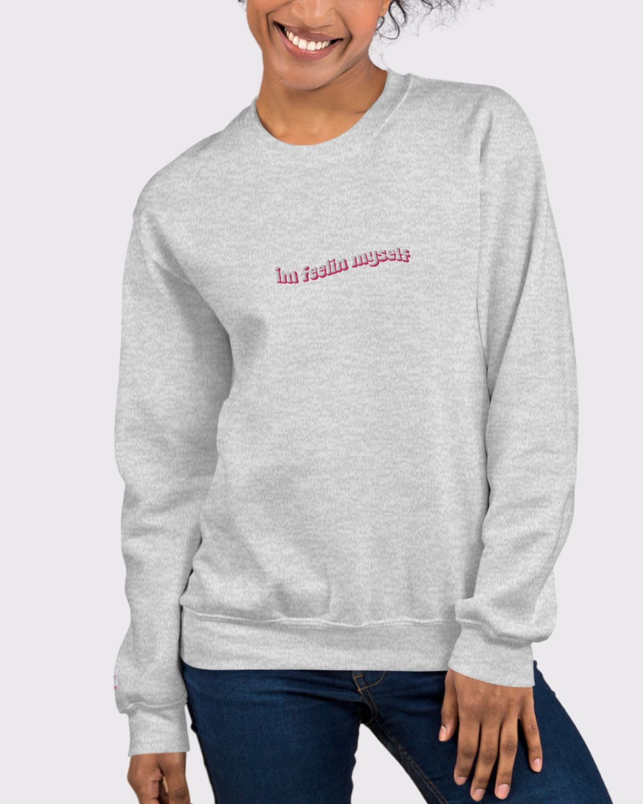 Im Feelin Myself Unisex Sweatshirt、mySite、bengalsvssteelers