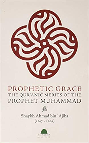 Prophetic Grace: The Qur'anic Merits of the Prophet Muhammad、mySite、topwebapps