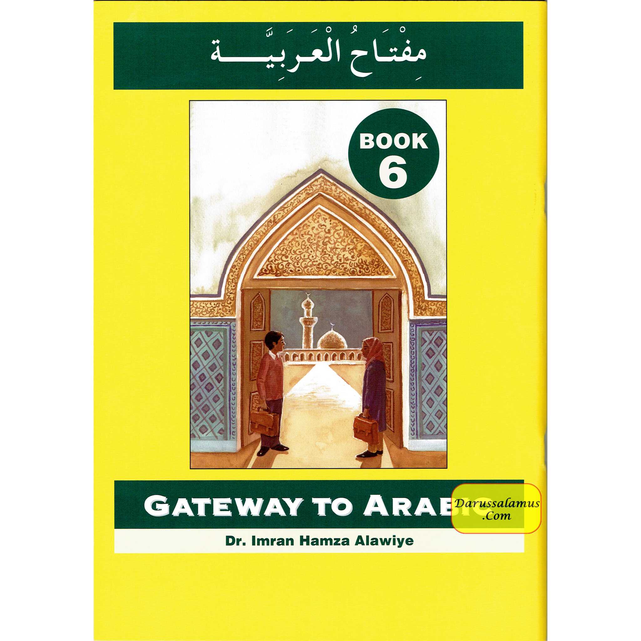 Gateway To Arabic Book 6 By Imran Hamza Alawiye、mySite、topwebapps