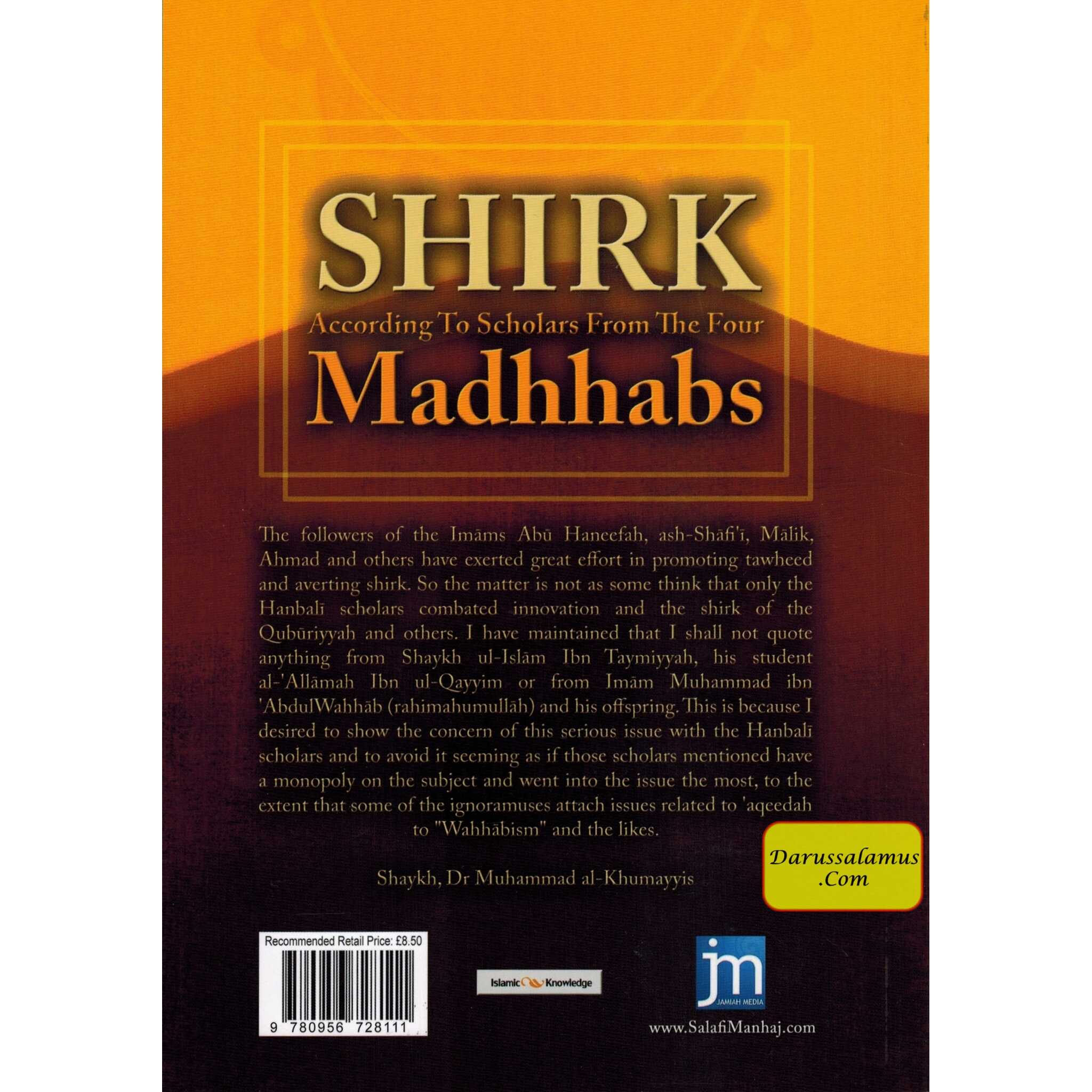 Shirk According to Scholars from the Four Madhhabs By Shaykh Dr Muhammad al-Khumayyis、mySite、topwebapps