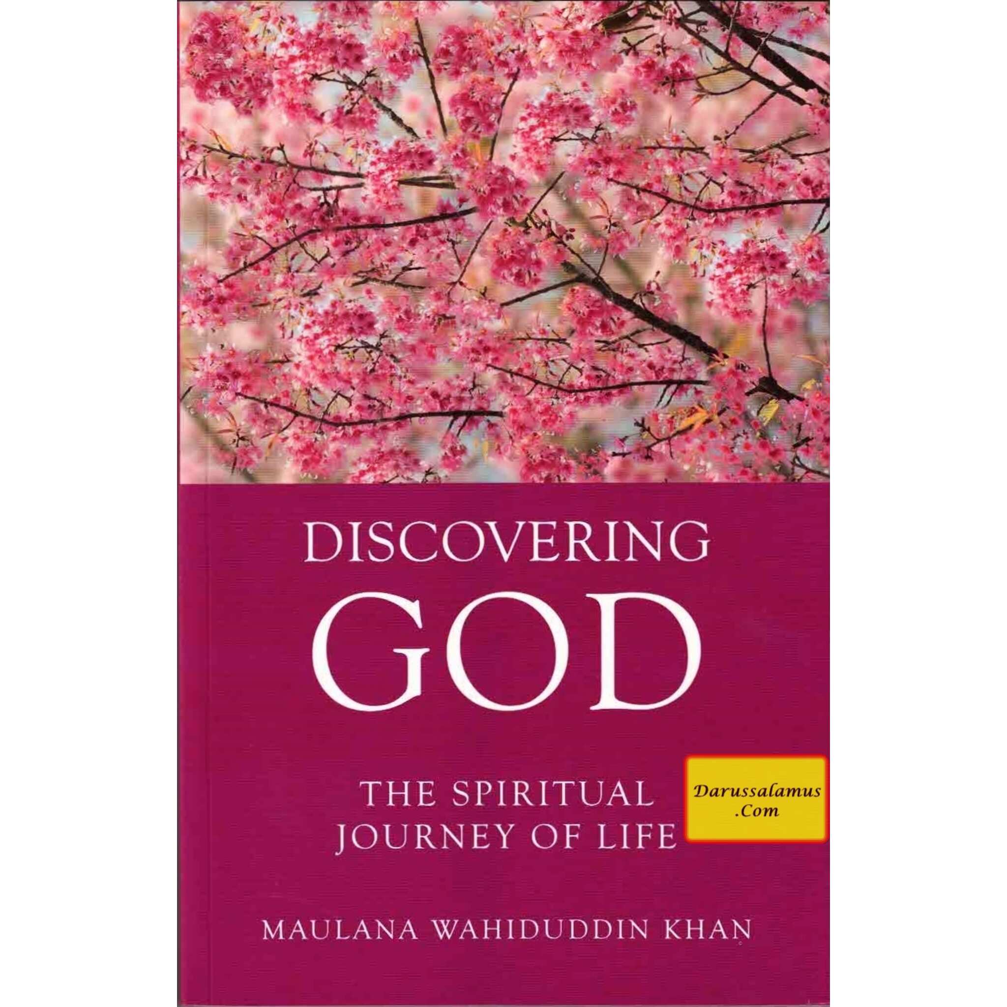 Discovering God (The Spiritual Journey Of Life) By Maulana Wahiduddin Khan、mySite、topwebapps