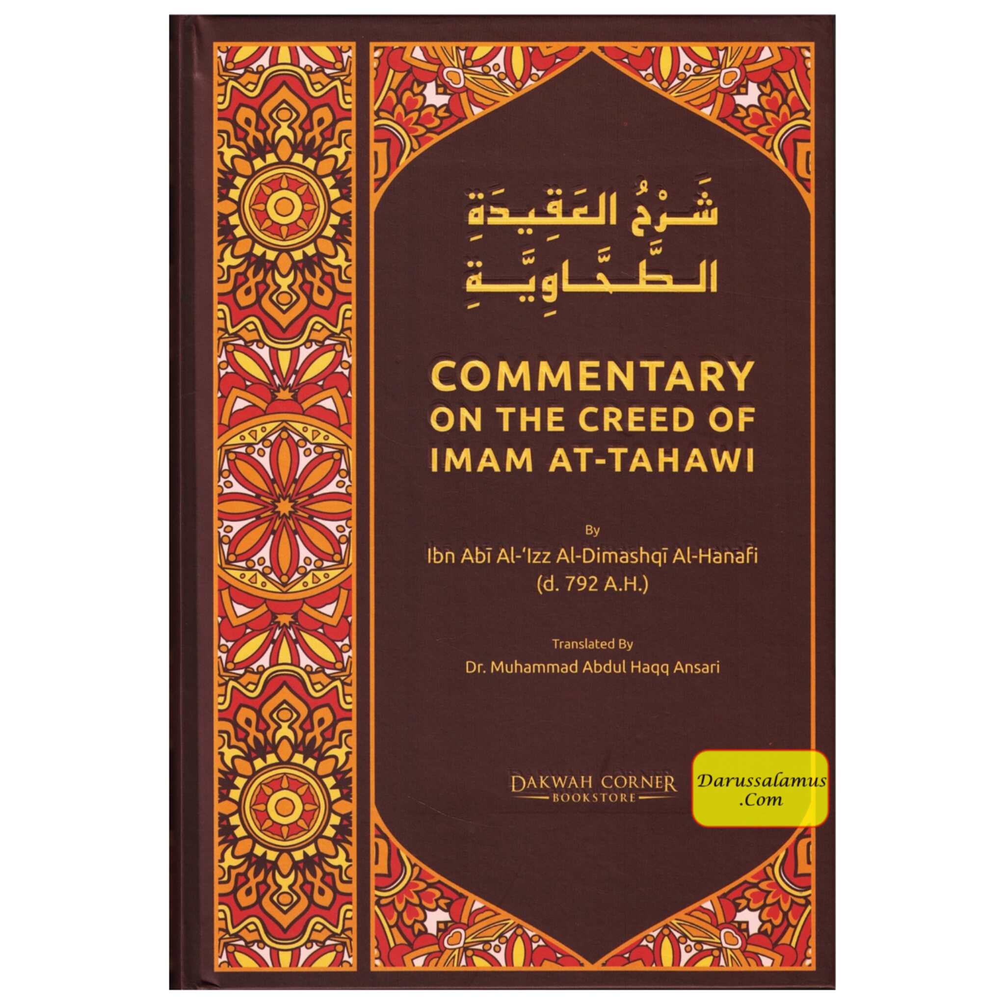 Commentary On The Creed Of Imam At-Tahawi By Ibn Abi Al-'Izz Al-Dimashqi Al-Hanafi、mySite、topwebapps