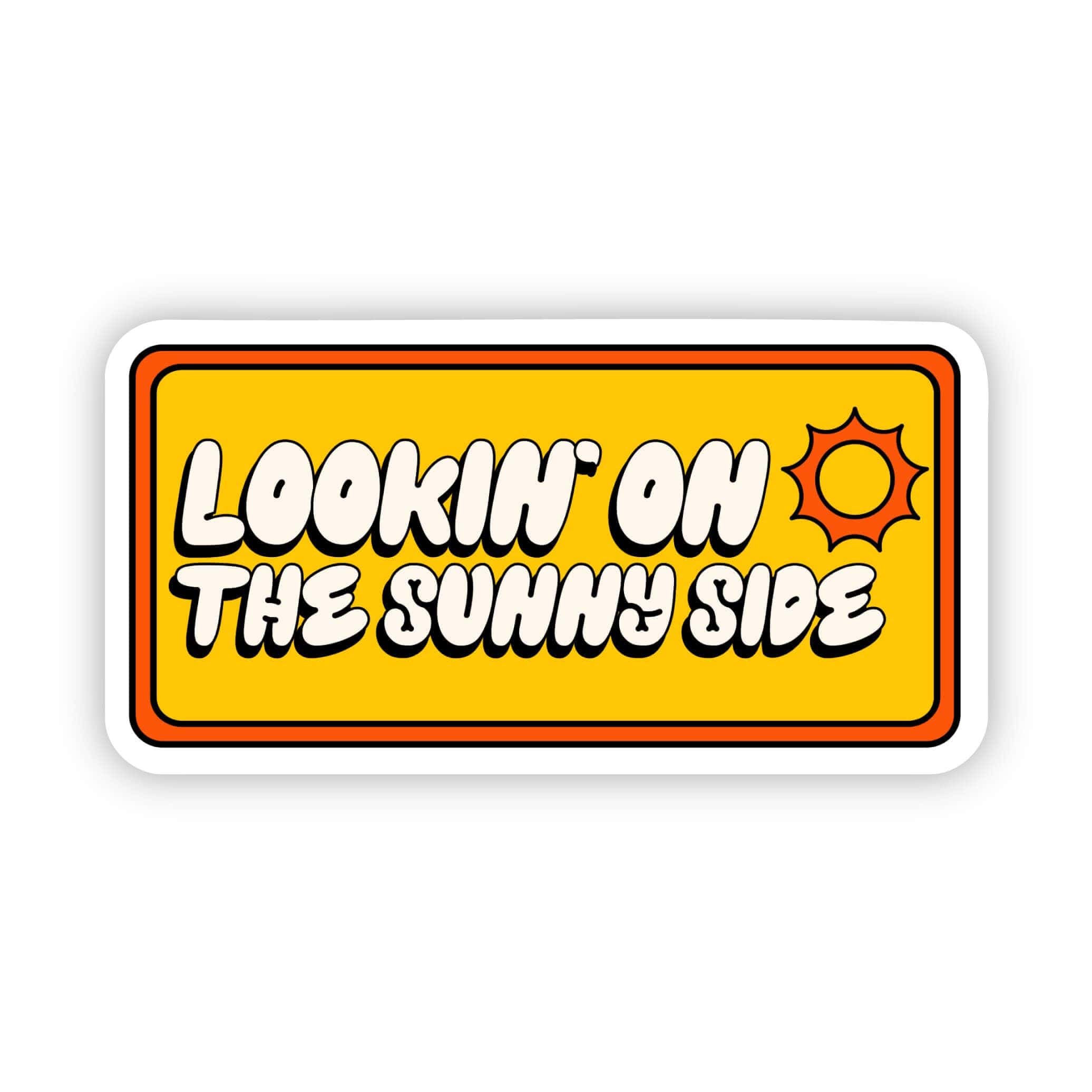  Lookin' on the sunny side sticker、mySite、ghnorth
