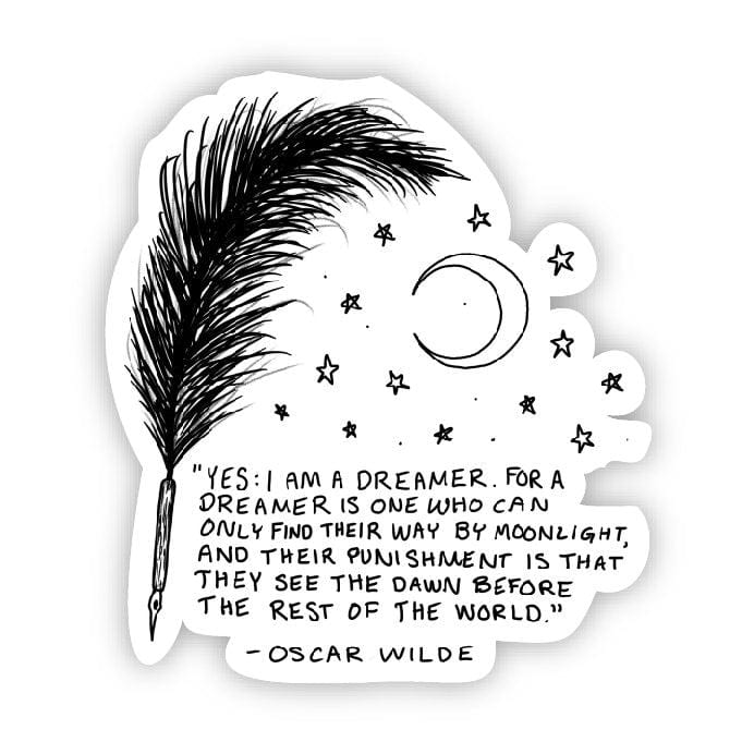  Yes: i am a dreamer (Oscar Wilde Sticker)、mySite、elrpsem3k