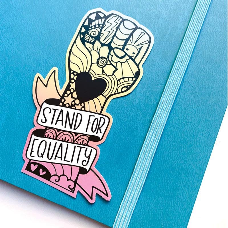  Vinyl Sticker - Stand For Equality、mySite、ghnorth