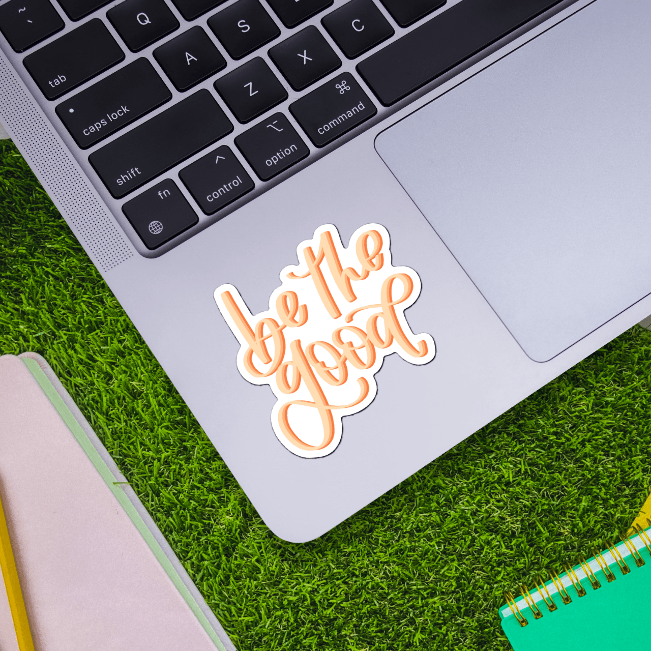  Be The Good Sticker、mySite、ghnorth