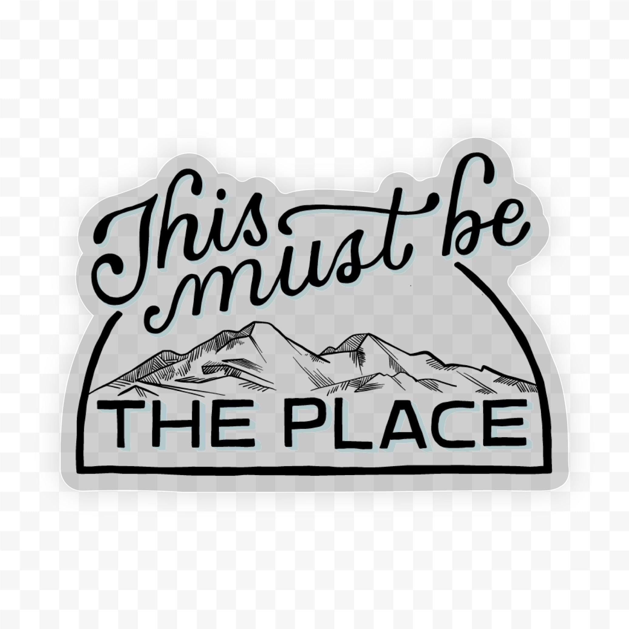  This Must Be The Place Nature Sticker、mySite、ghnorth
