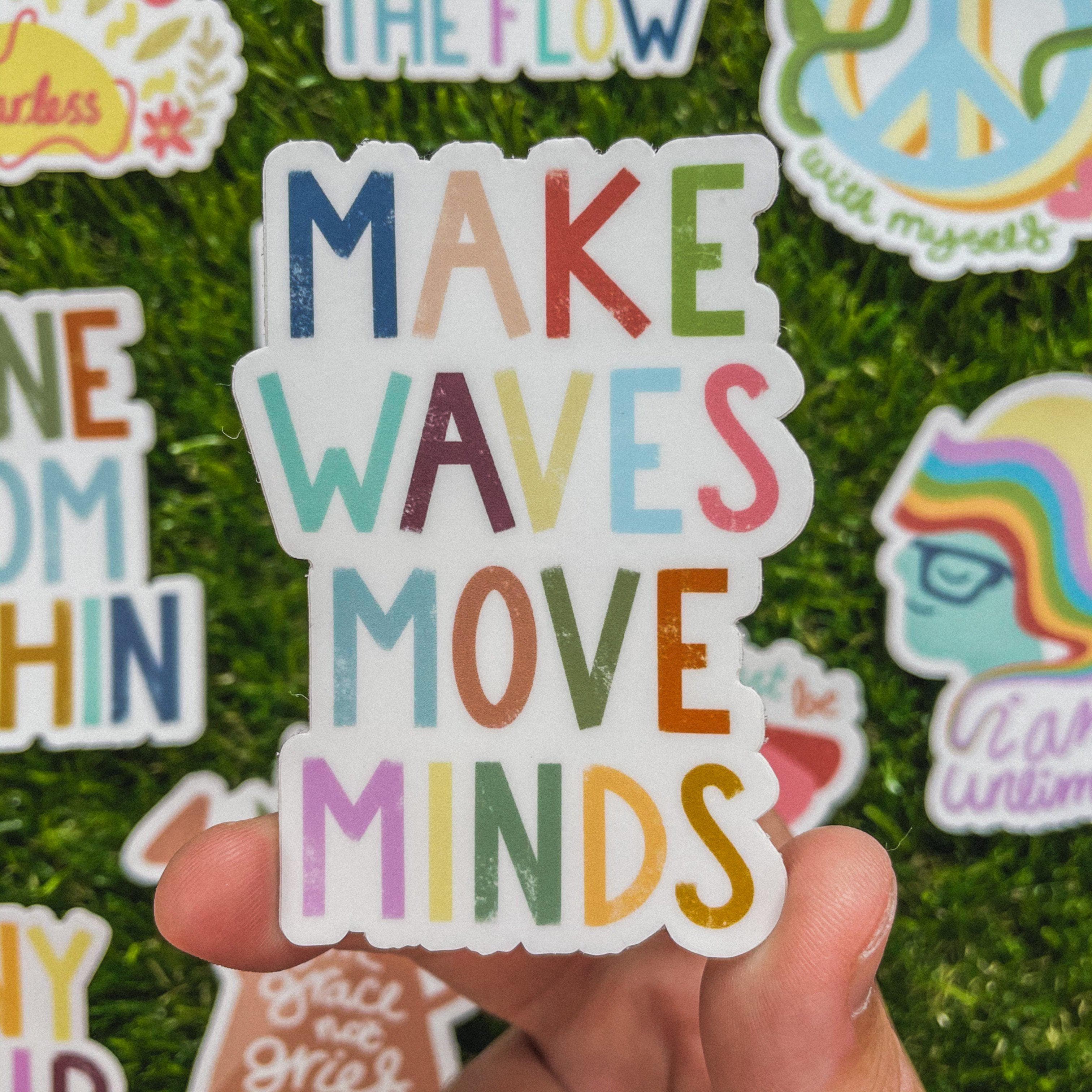  Make Waves Move Minds Positivity Lettering Sticker、mySite、elrpsem3k