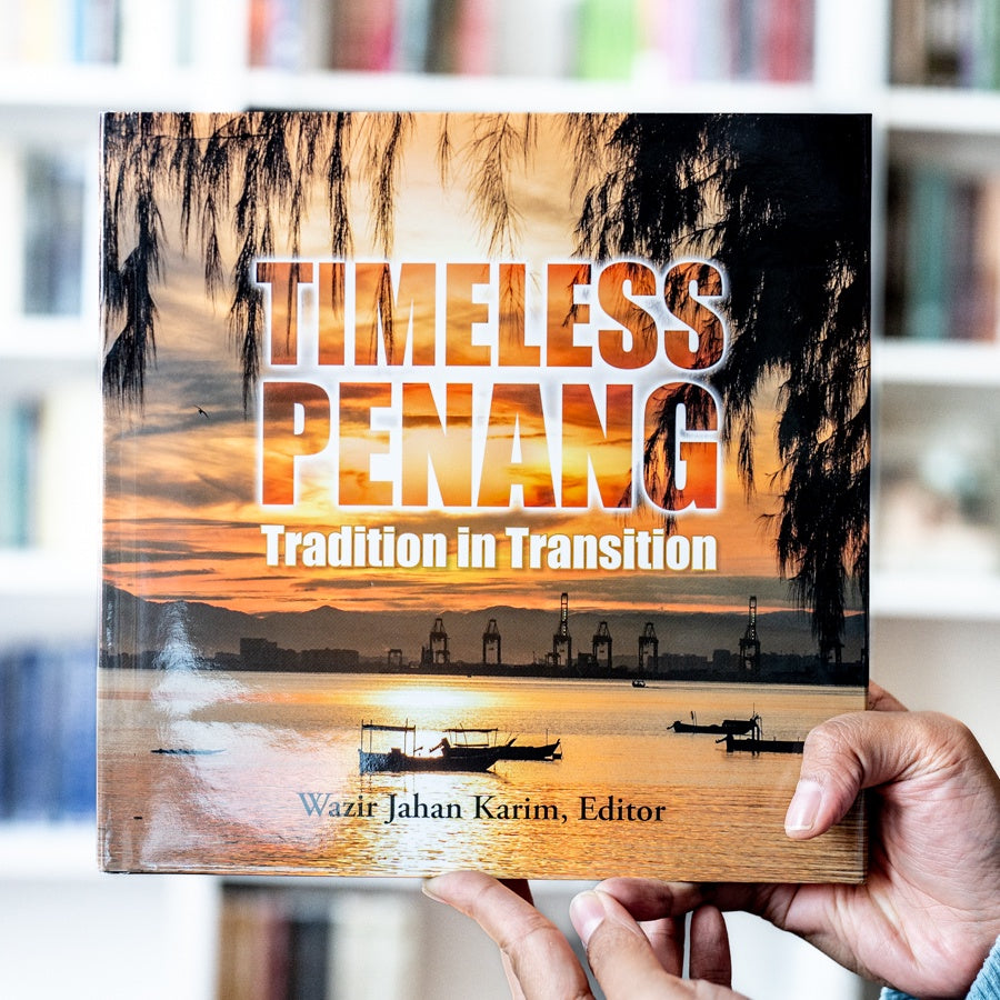 Timeless Penang: Tradition in Transition、mySite、topwebapps