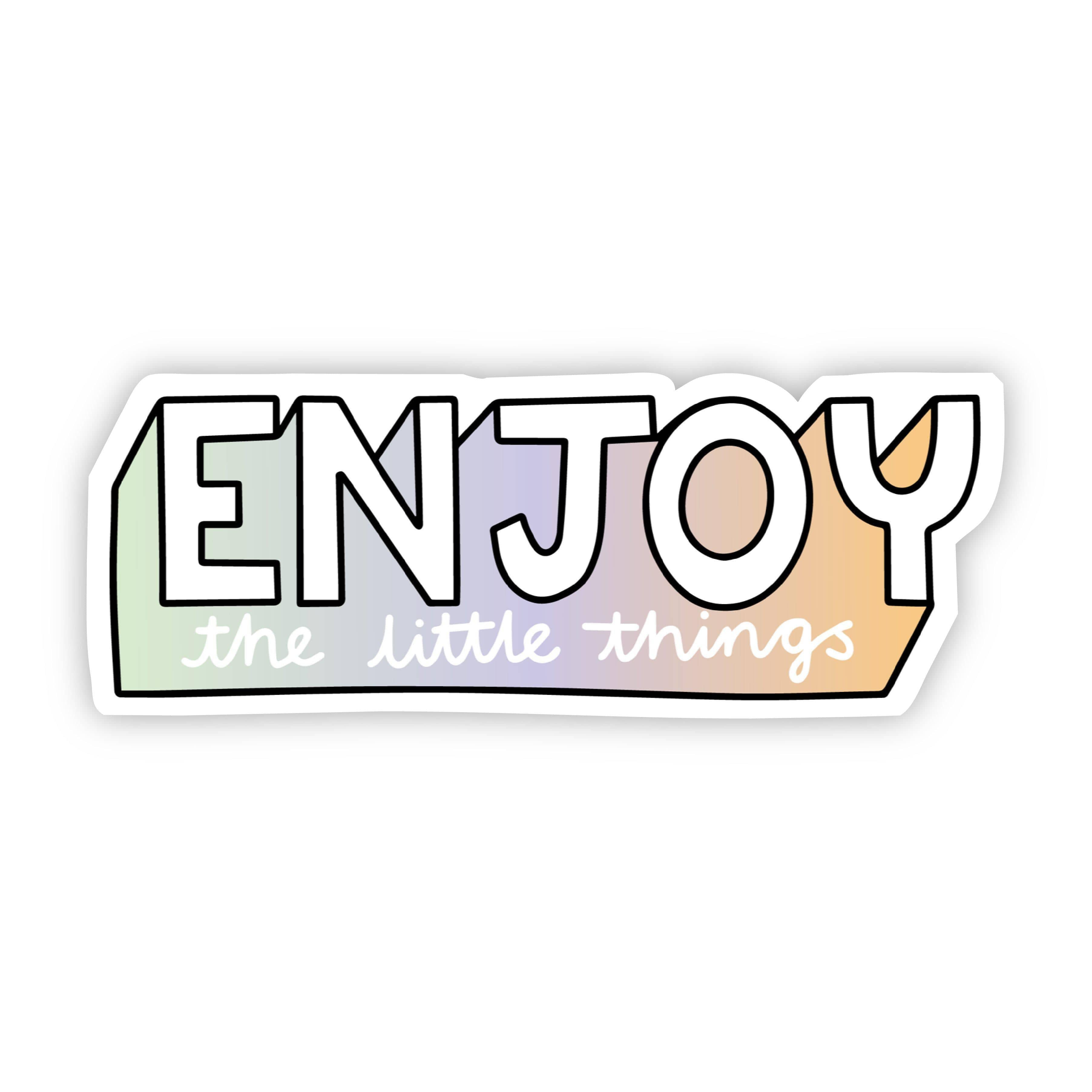  Enjoy The Little Things Sticker、mySite、elrpsem3k