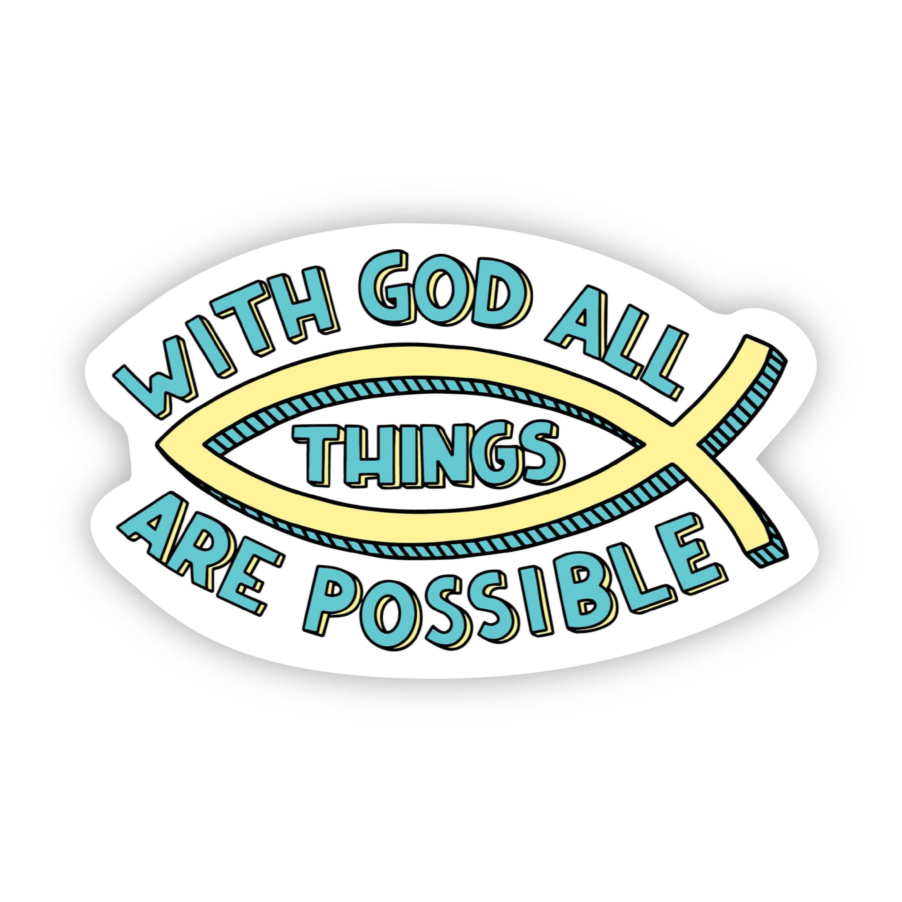 With God all Things are Possible green ichthys sticker、mySite、elrpsem3k