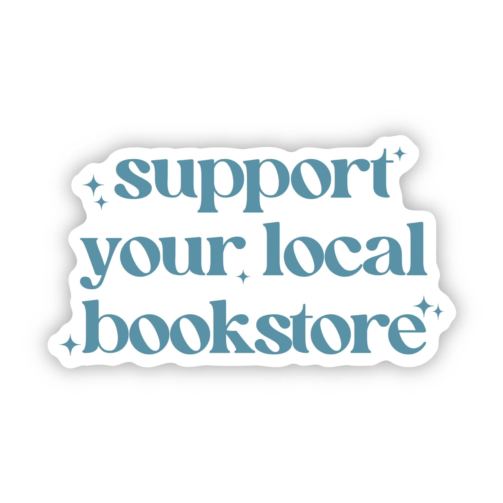 Support your local bookstore Book Sticker、mySite、elrpsem3k