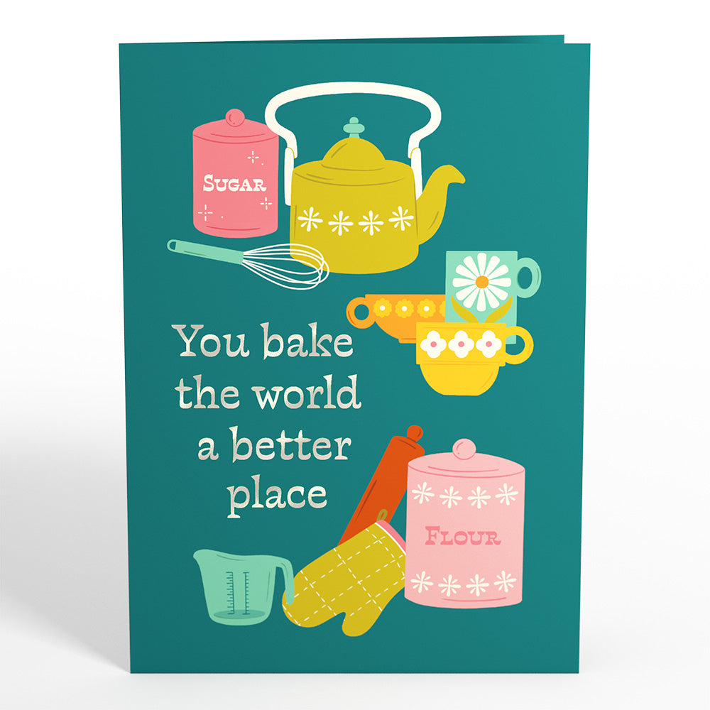 You Bake the World a Better Place Pop-Up Card、mySite、solidvoid