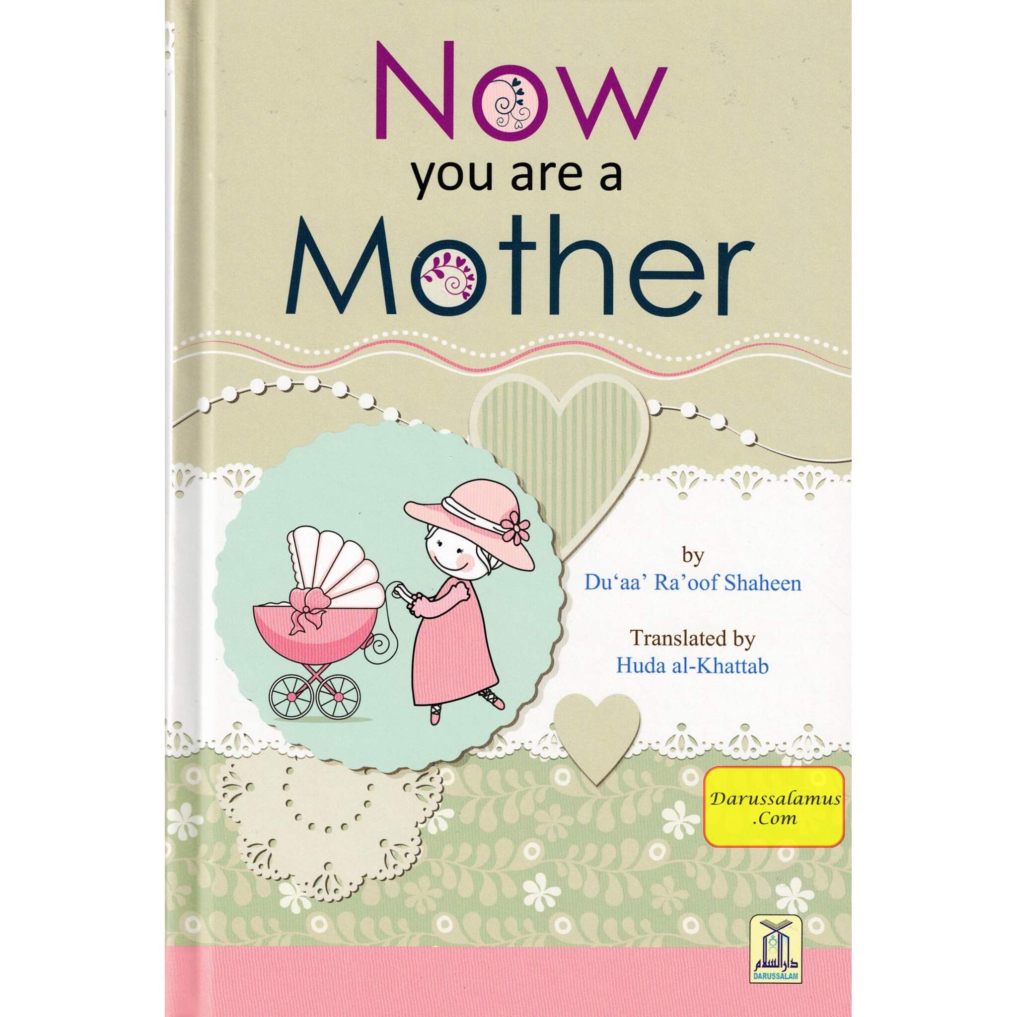 Now You Are a Mother By Du'aa' Ra'oof Shaheen、mySite、topwebapps