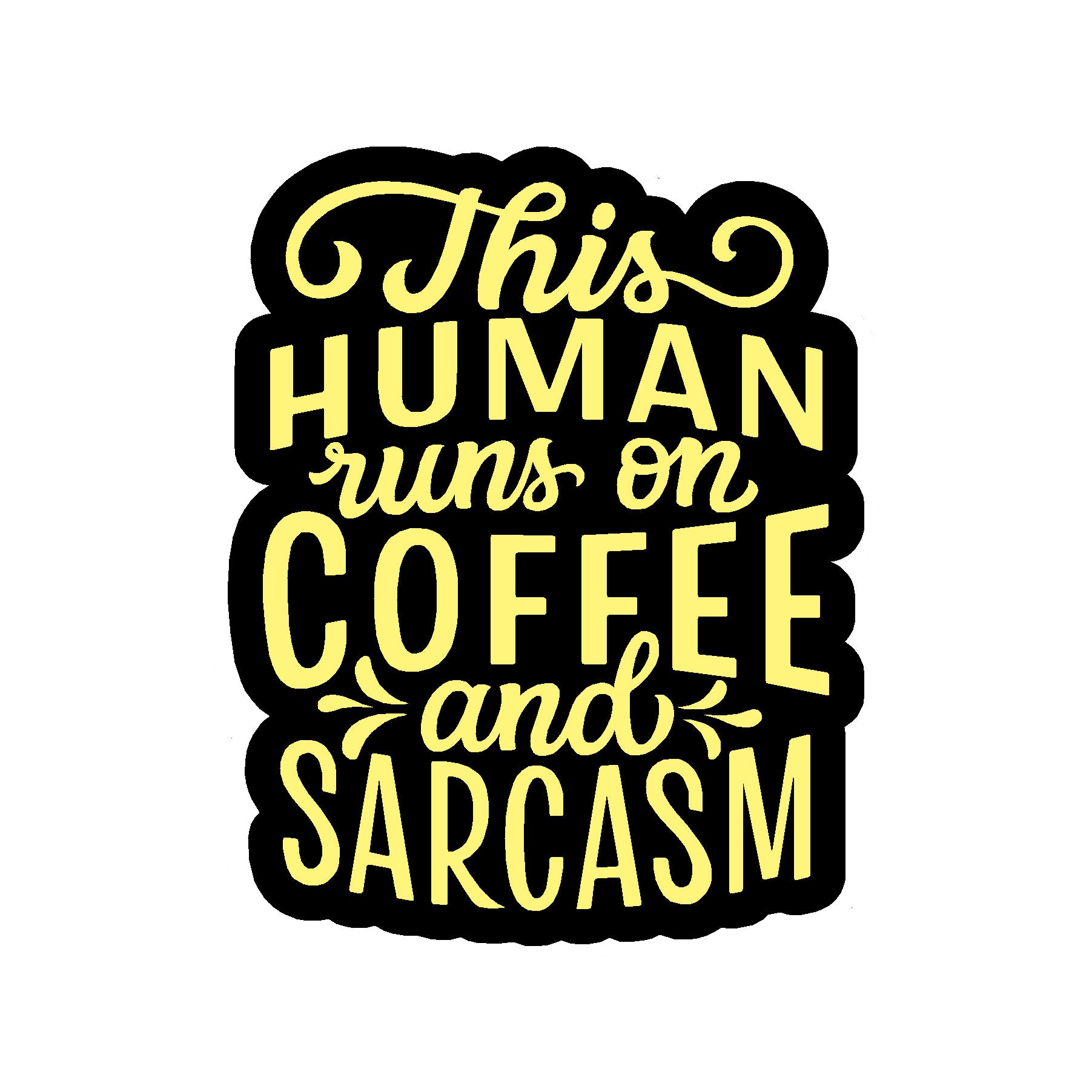  Coffee & Sarcasm Vinyl Sticker Decal、mySite、ghnorth