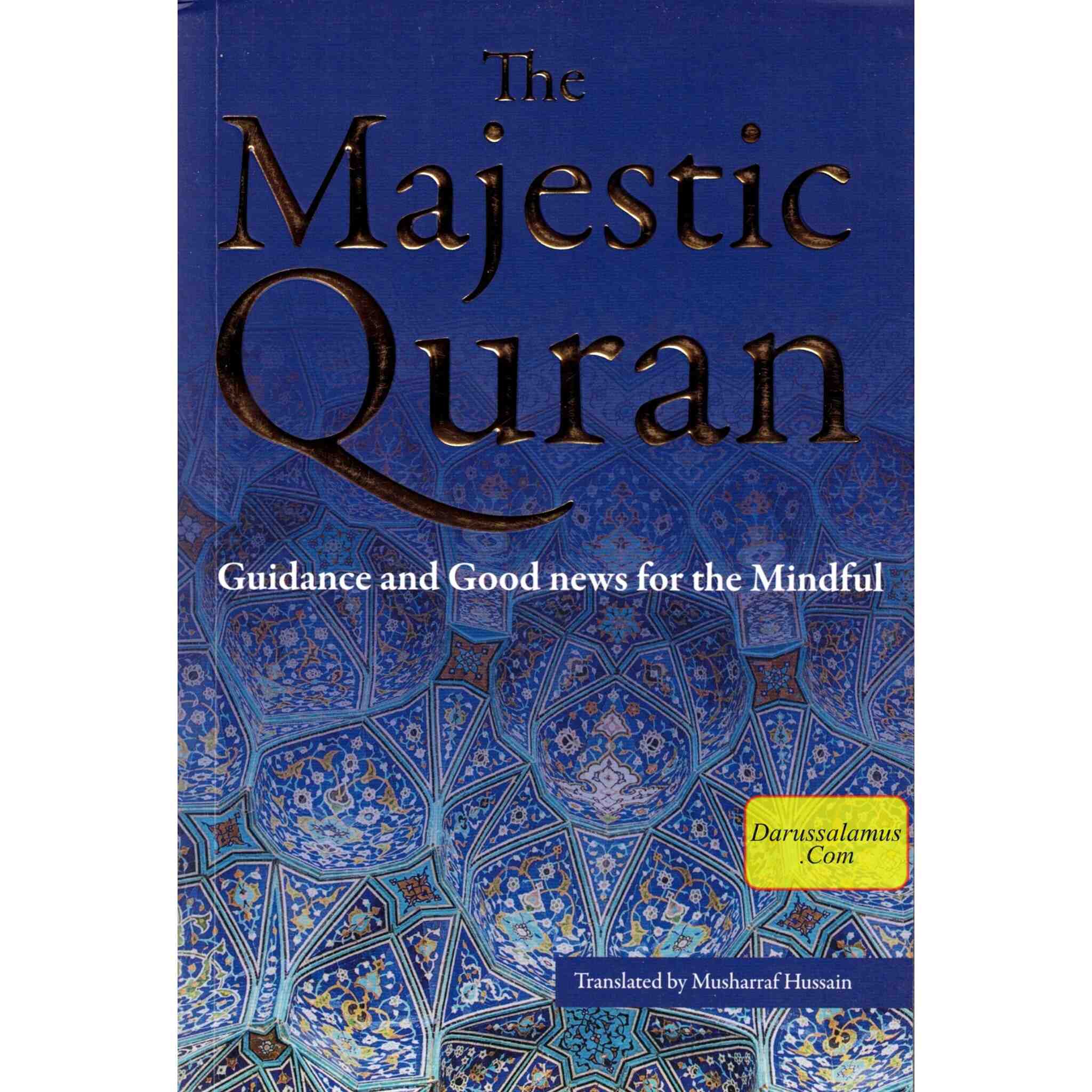The Majestic Qur'an Guidance and Good News For The Mindful (Paperback)、mySite、topwebapps