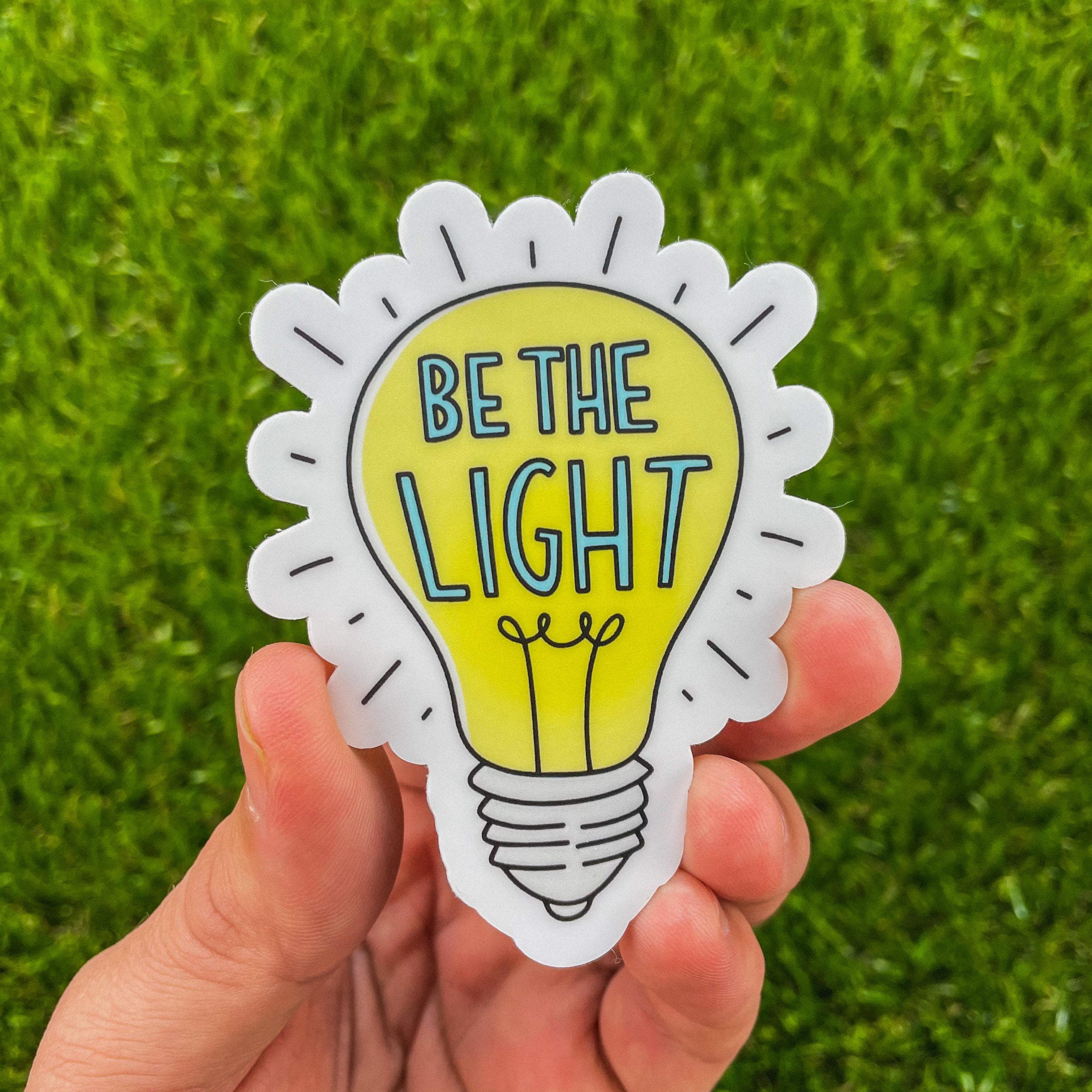  Be The Light Positivity Sticker、mySite、elrpsem3k