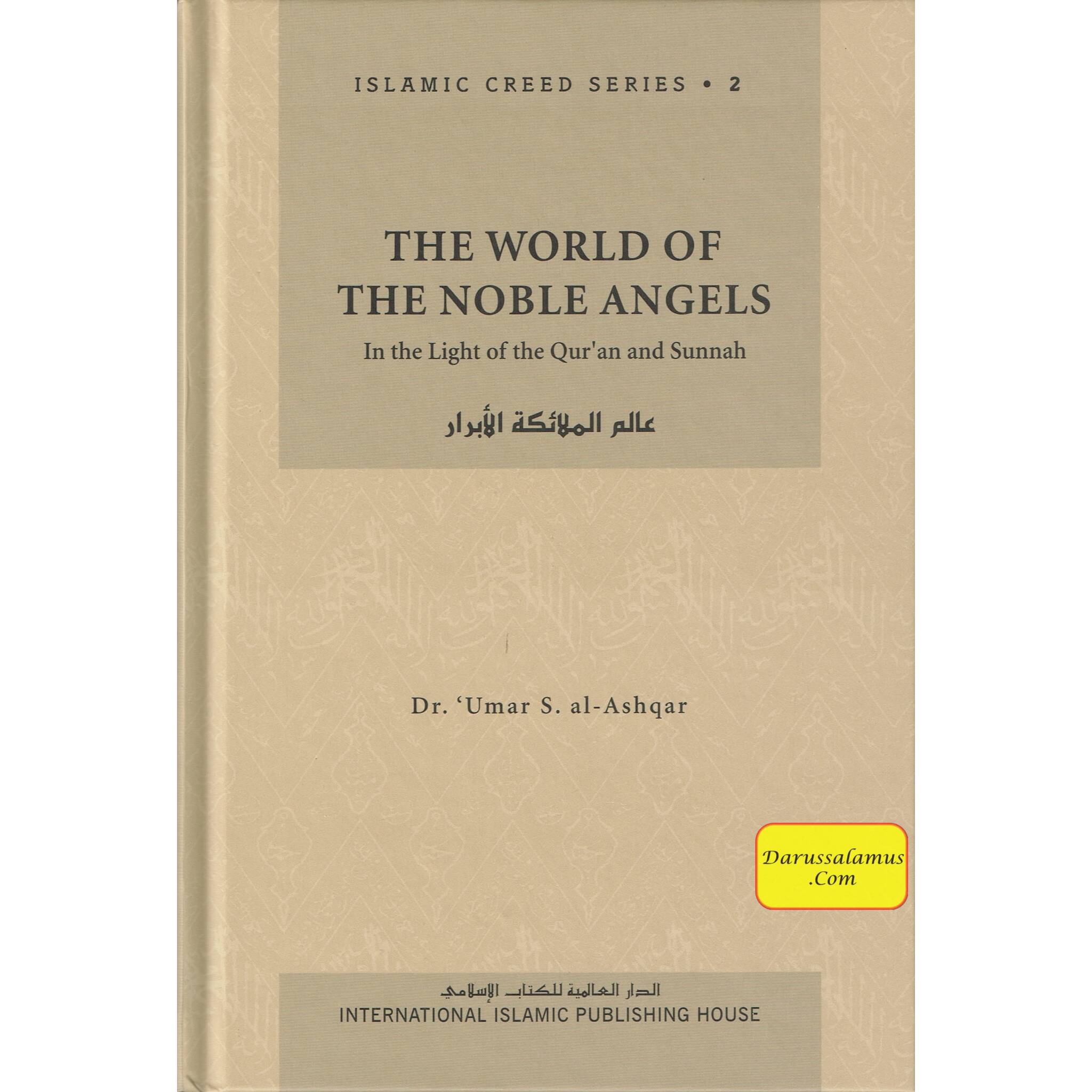 The World of the Noble Angels (Vol. 2) Islamic Creed Series By Umar Sulaiman al-Ashqar、mySite、topwebapps