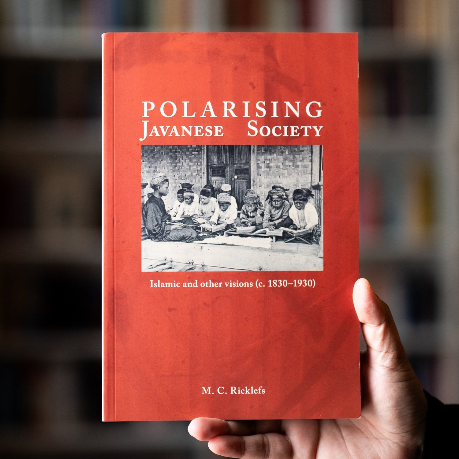 Polarising Javanese Society: Islamic and Other Visions (c. 1830-1930)、mySite、topwebapps