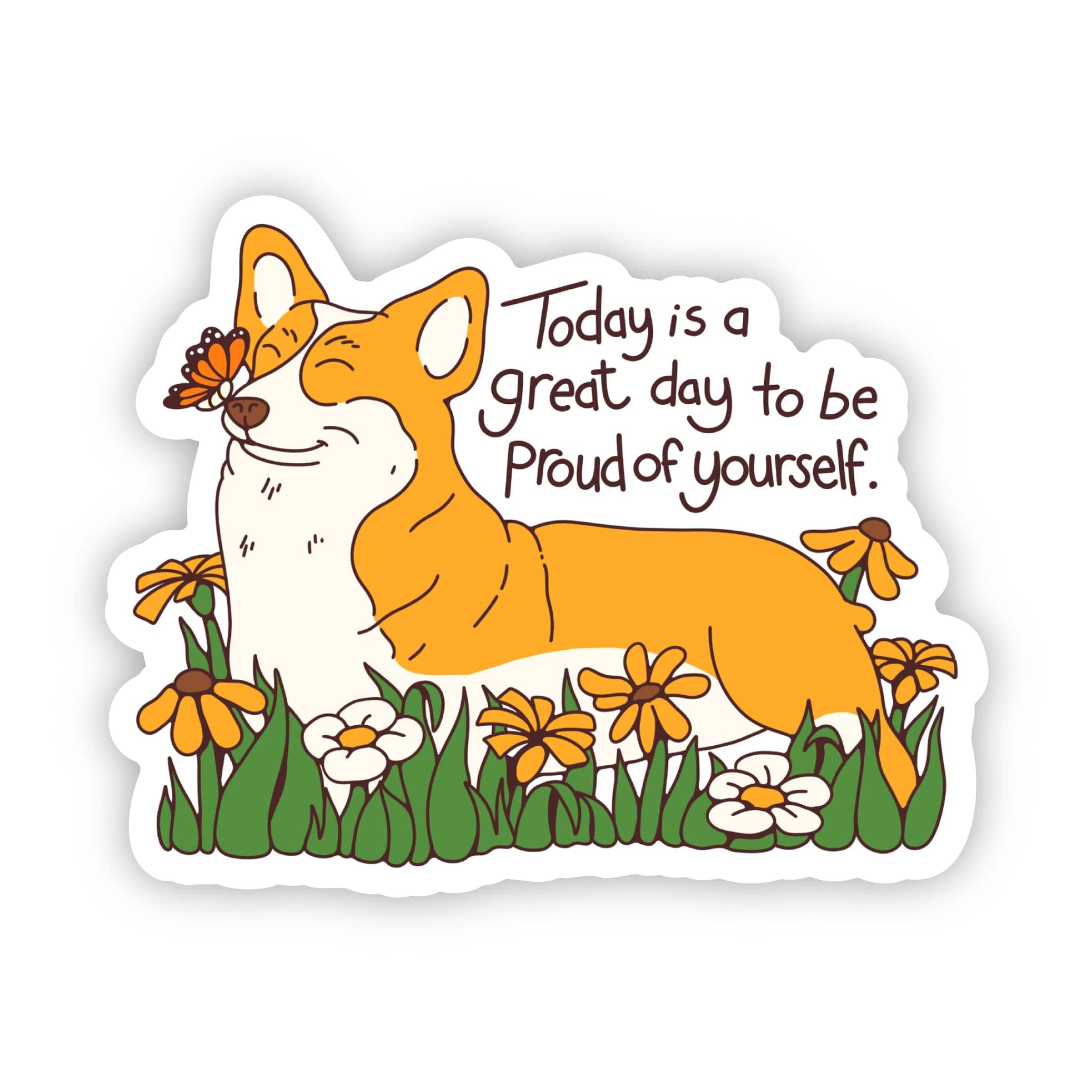  Today is a great day to be proud of yourself dog sticker、mySite、ghnorth
