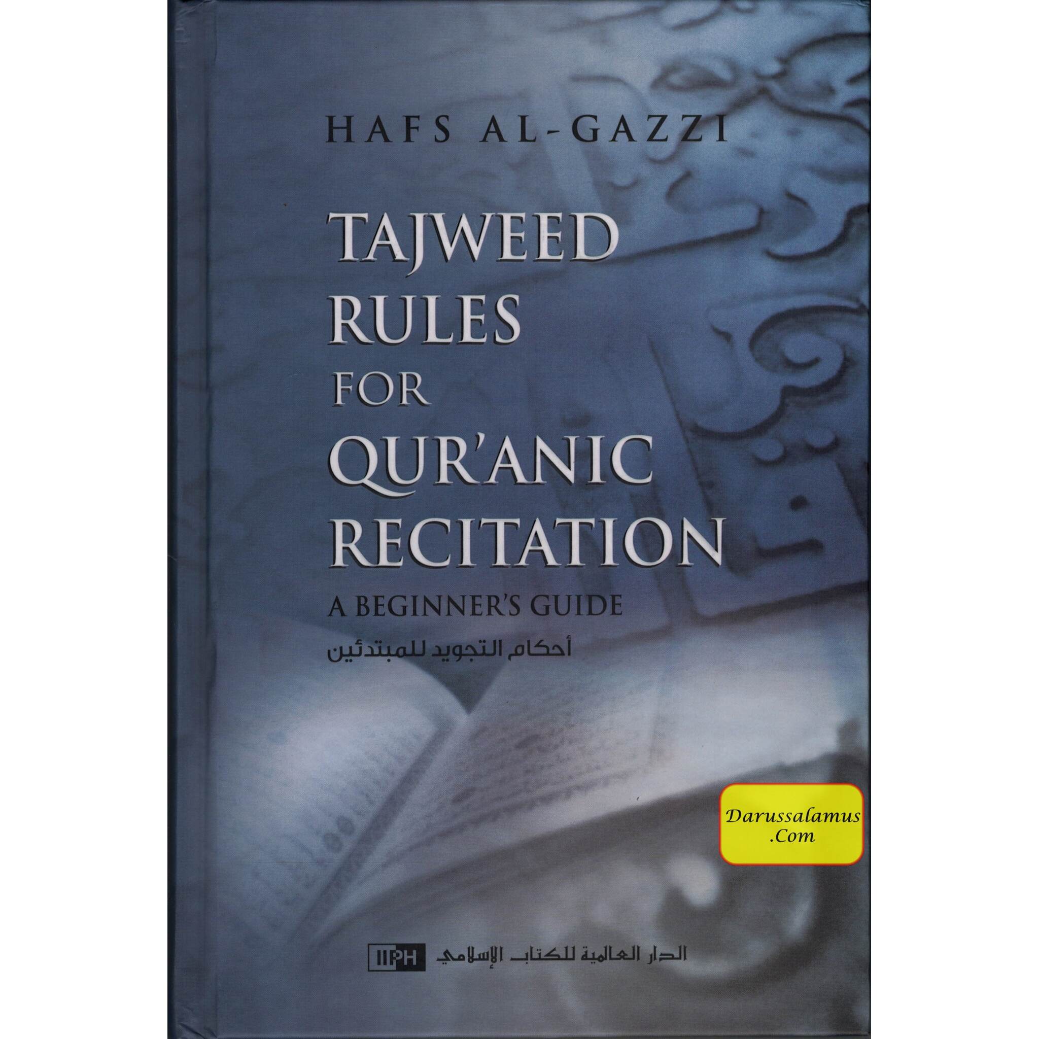 Tajweed Rules for Qur'anic Recitation: A Beginner's Guide By Hafs Al Gazzi、mySite、topwebapps