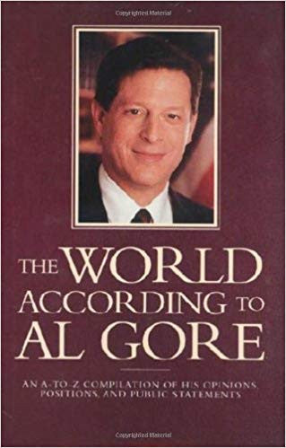 The World According To Al Gore: An A-To-Z Compilation Of His Opinions, Positions, And Public Statements (Hardcover)、mySite、topwebapps