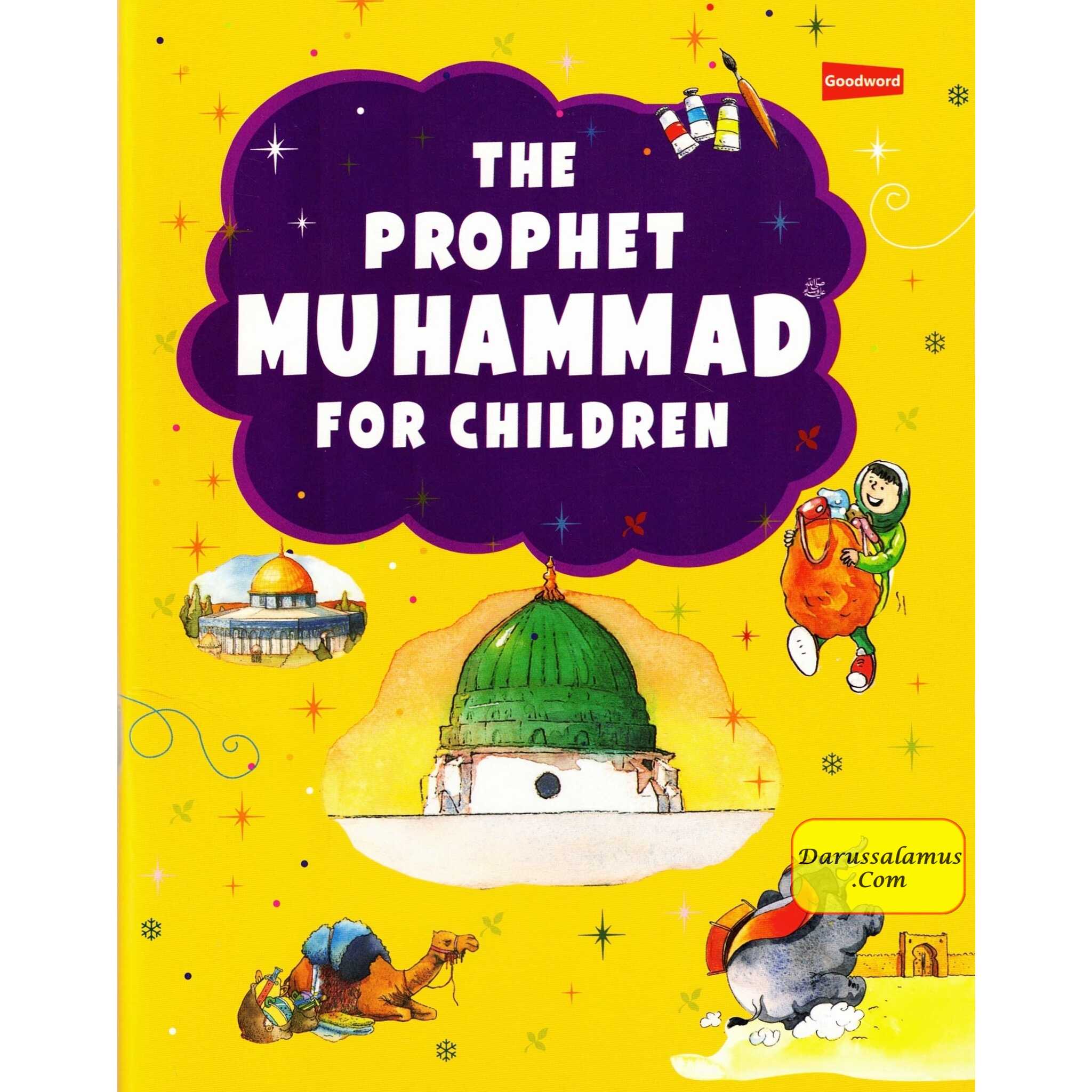 The Prophet Muhammad for Children By Tajwar hassan、mySite、topwebapps