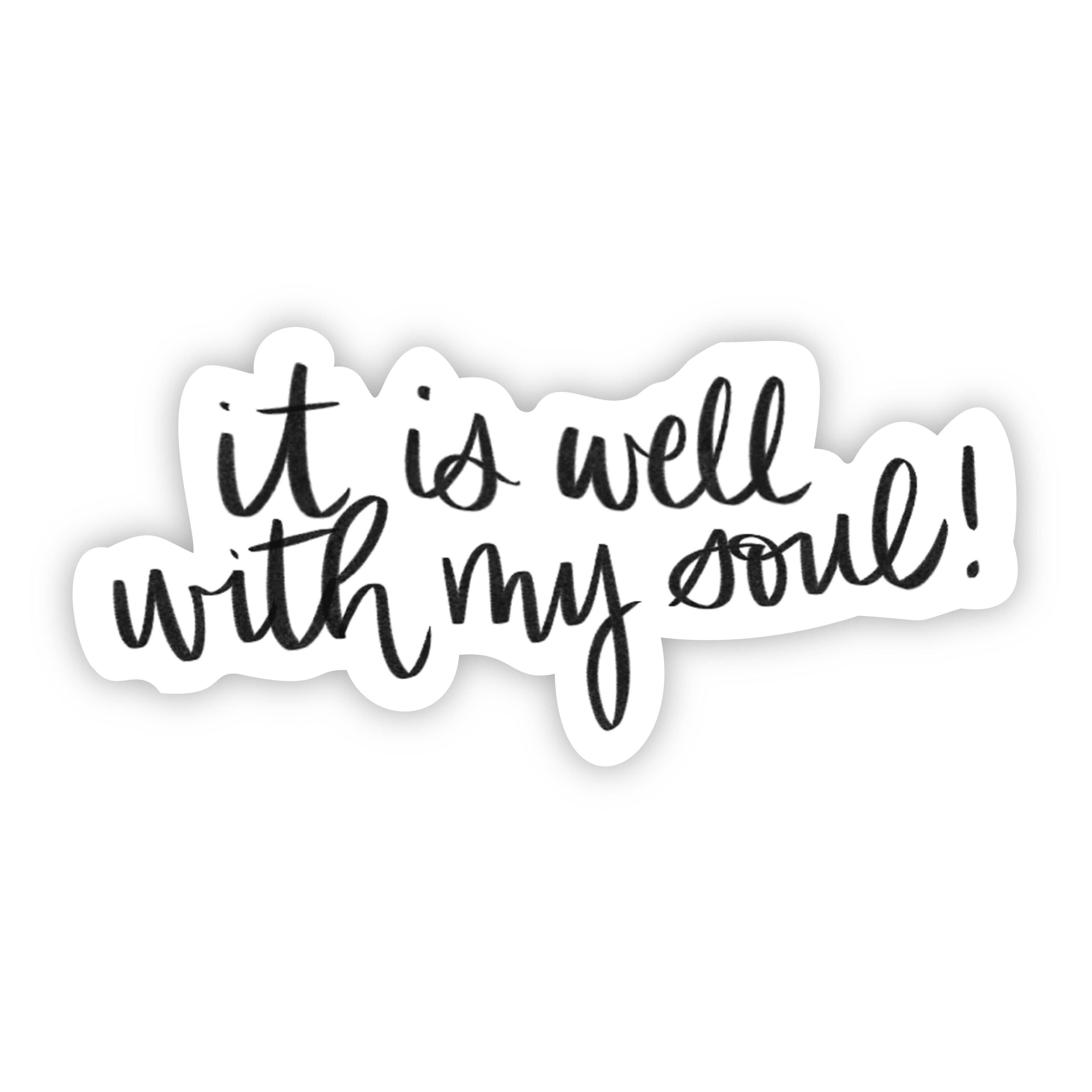  It is well with my soul sticker、mySite、elrpsem3k