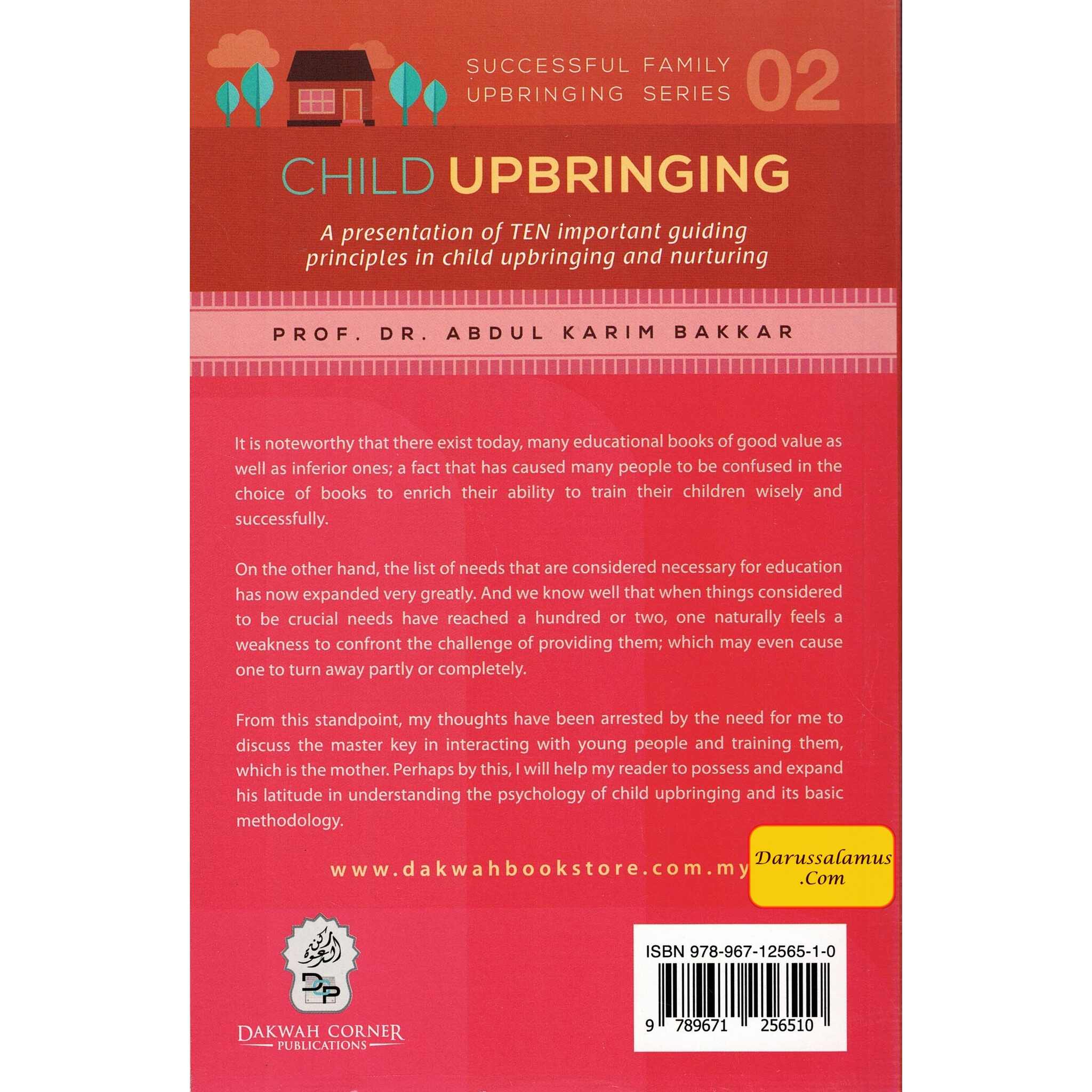 Child Upbringing (Successful Family Upbringing Series 02) By Prof. Dr Abdul Karim Bakkar、mySite、topwebapps