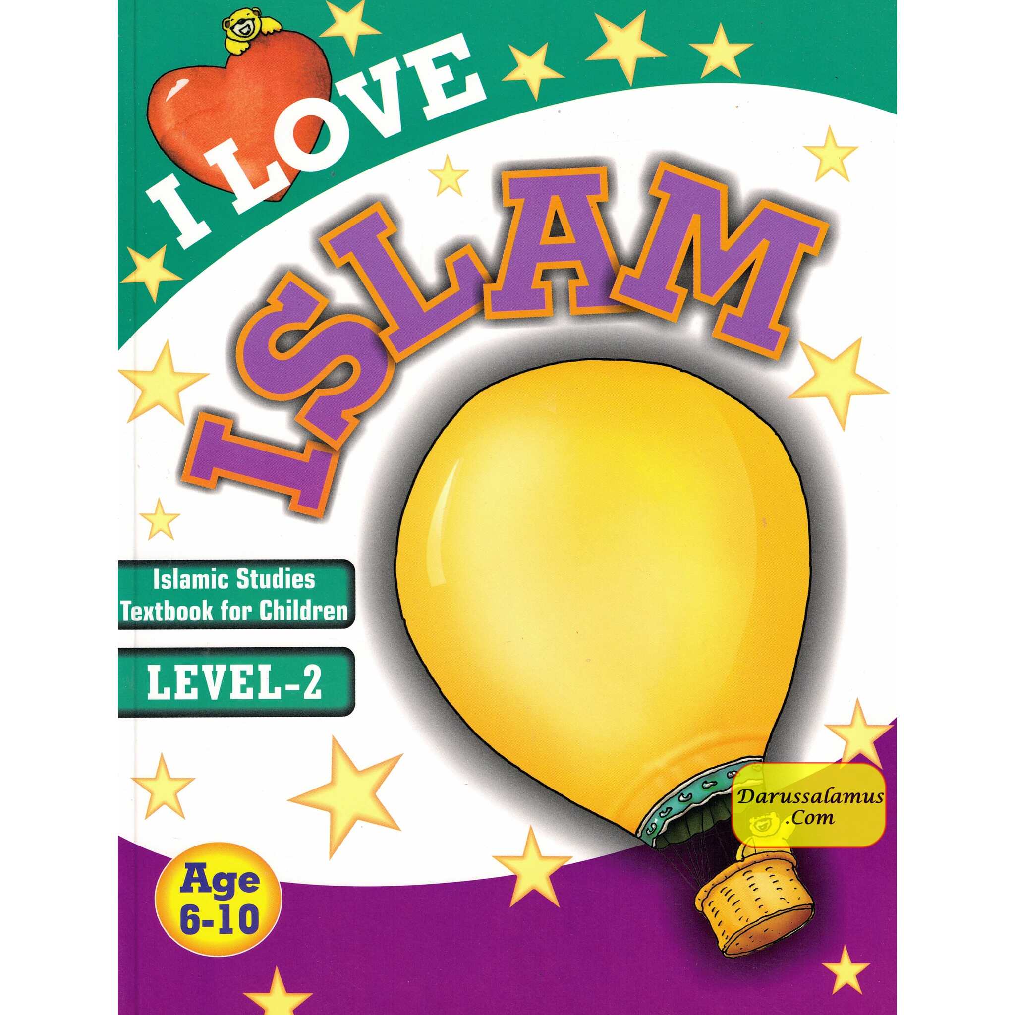I Love Islam (Level 2) Islamic Studies Textbook For Children By Fiezel Chothia、mySite、topwebapps