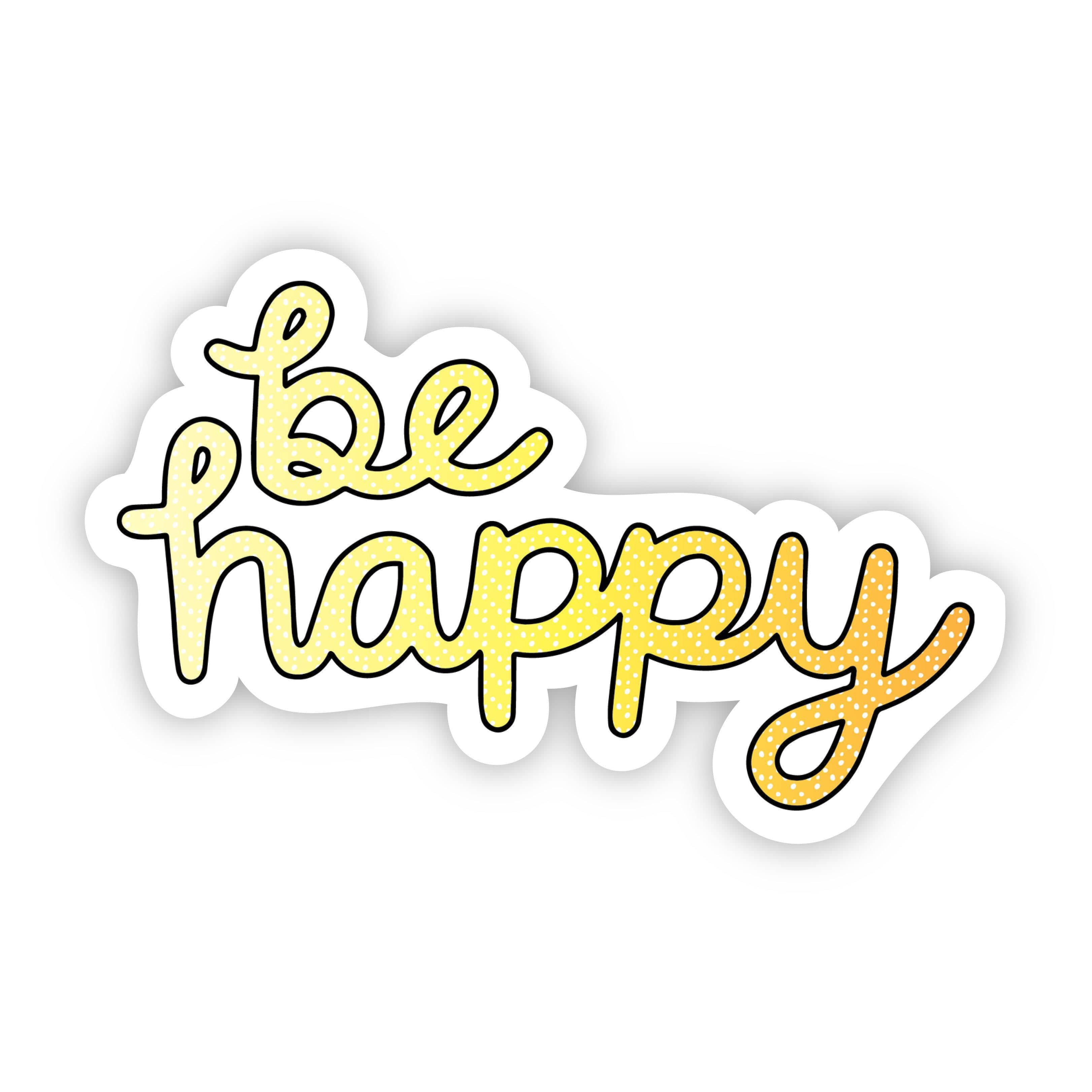  Be Happy Yellow Aesthetic Sticker、mySite、elrpsem3k