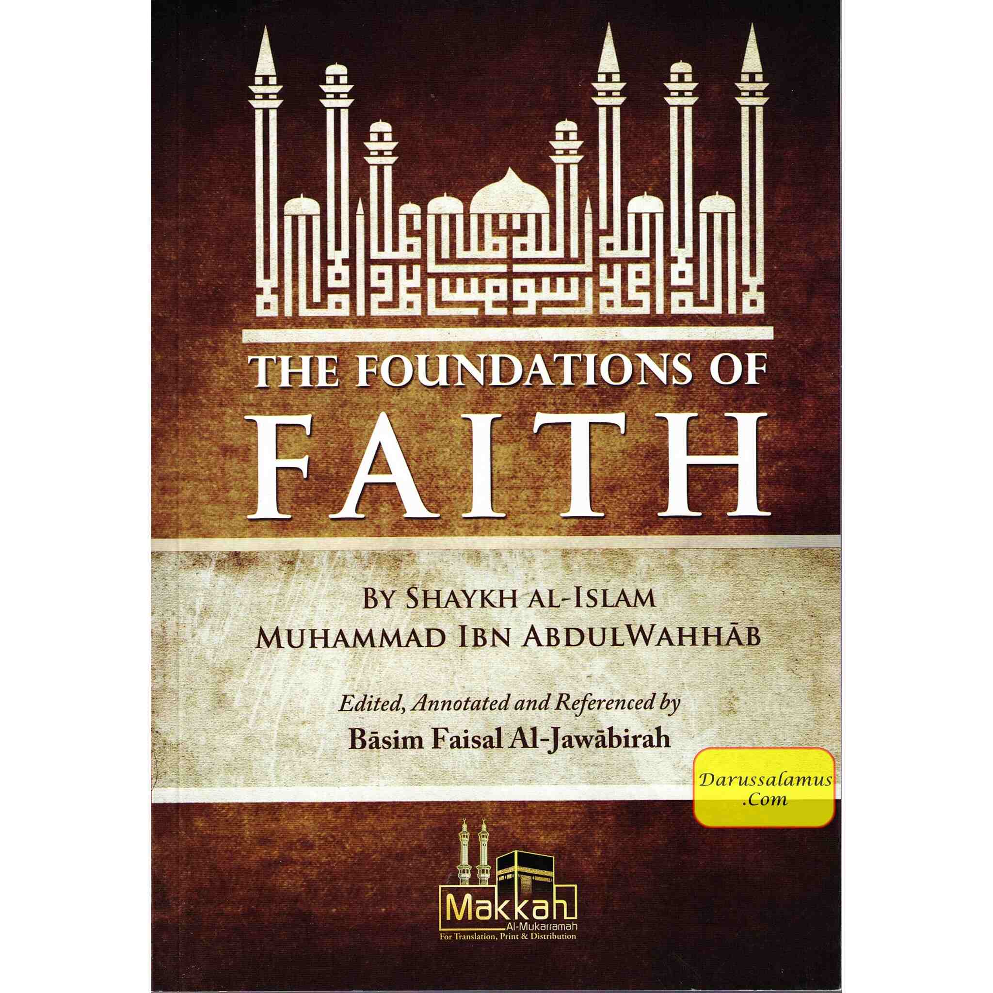 The Foundations of Faith By Muhammad Bin Abdul Wahhab、mySite、topwebapps