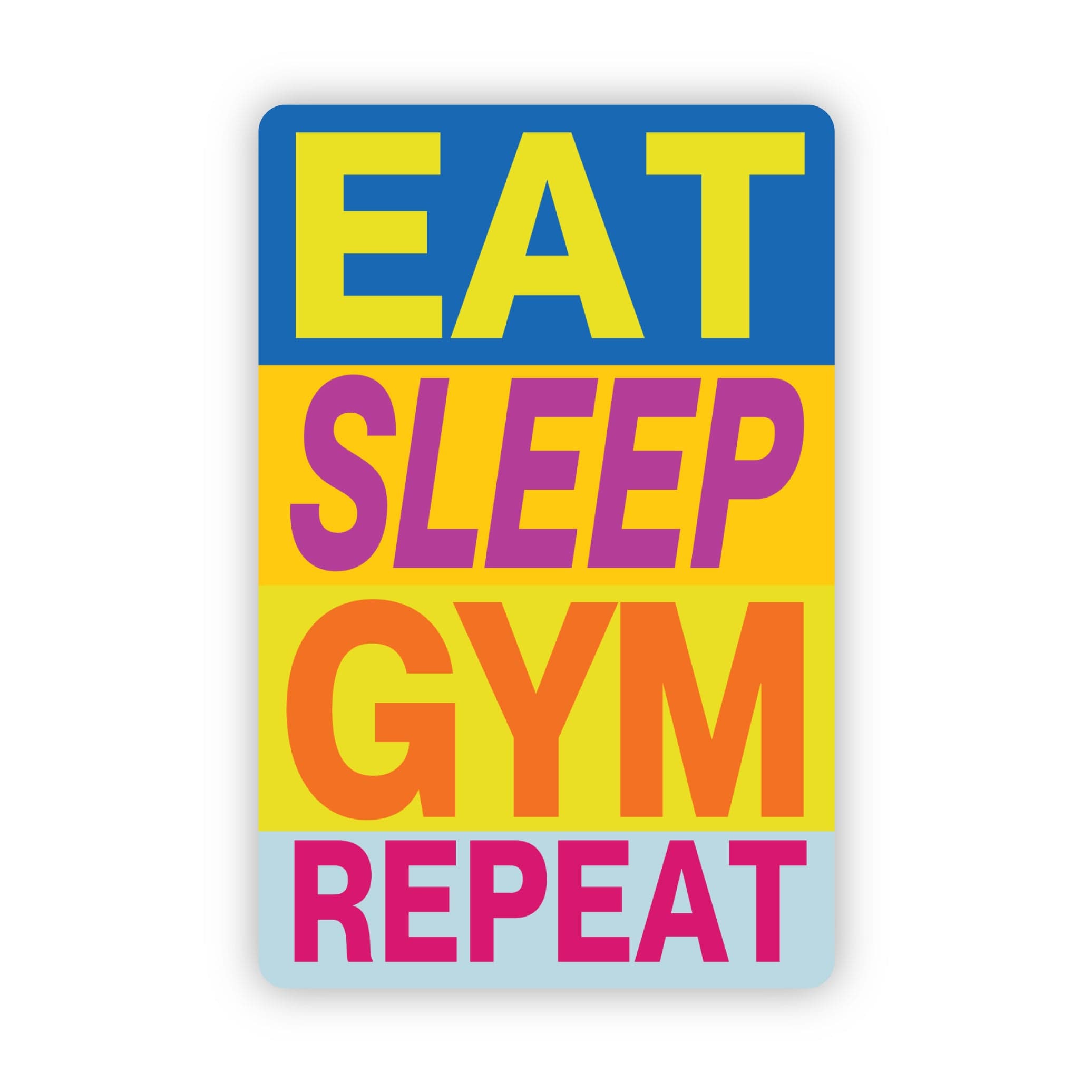  Eat Sleep Gym Repeat Sticker、mySite、elrpsem3k