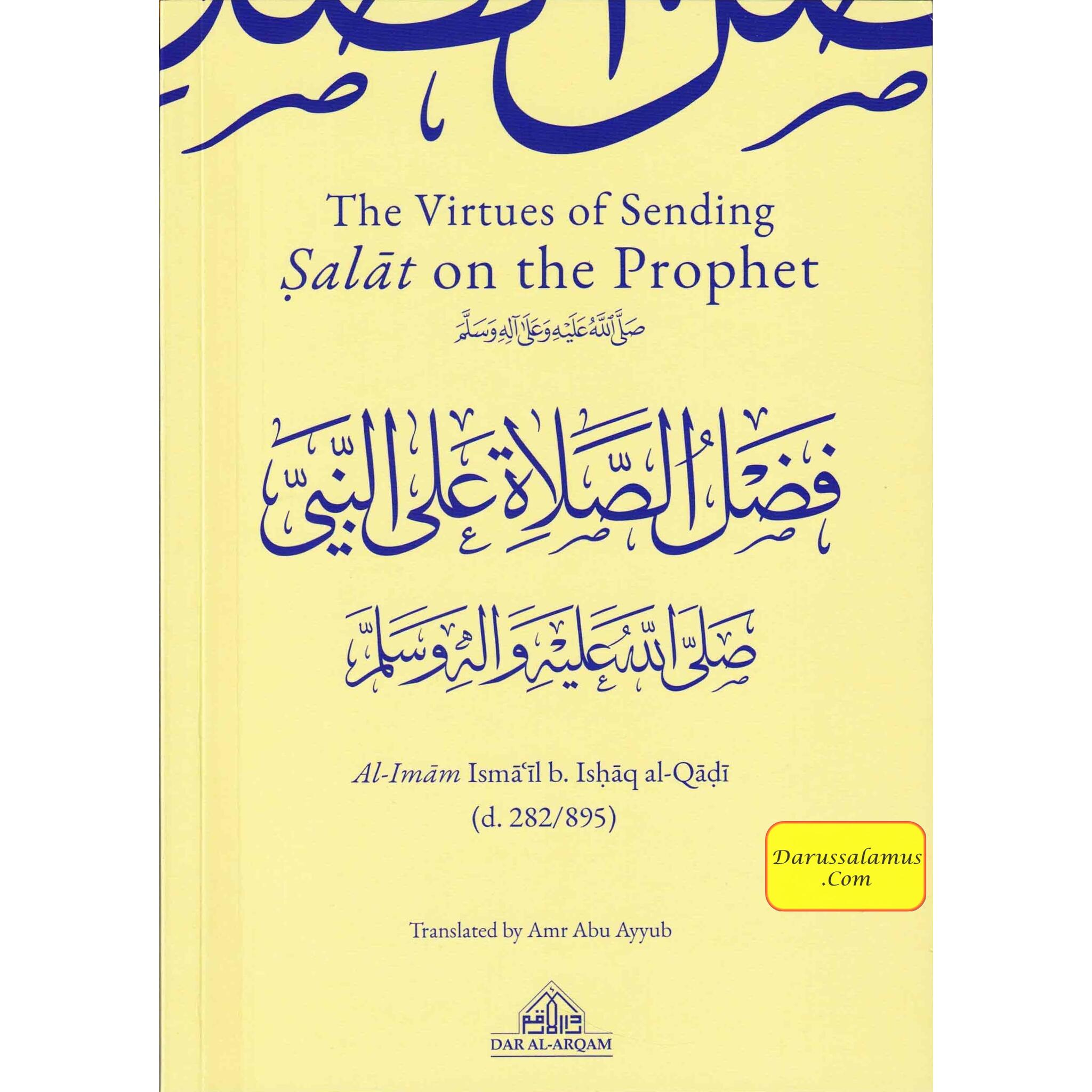 The Virtues of Sending Salat on the Prophet by Imam Ismail b. Al-qadi、mySite、topwebapps