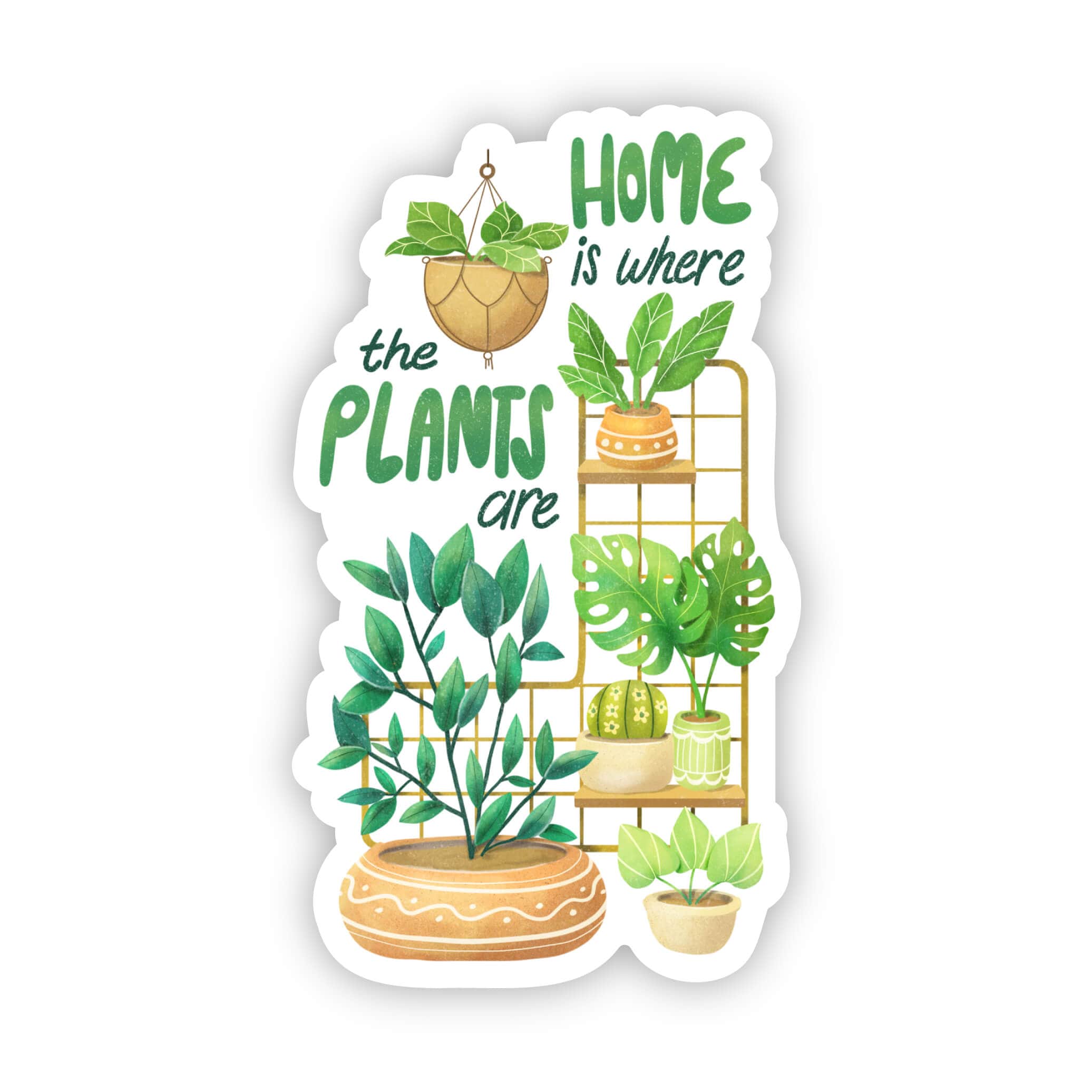  Home is Where The Plants Are Sticker、mySite、ghnorth