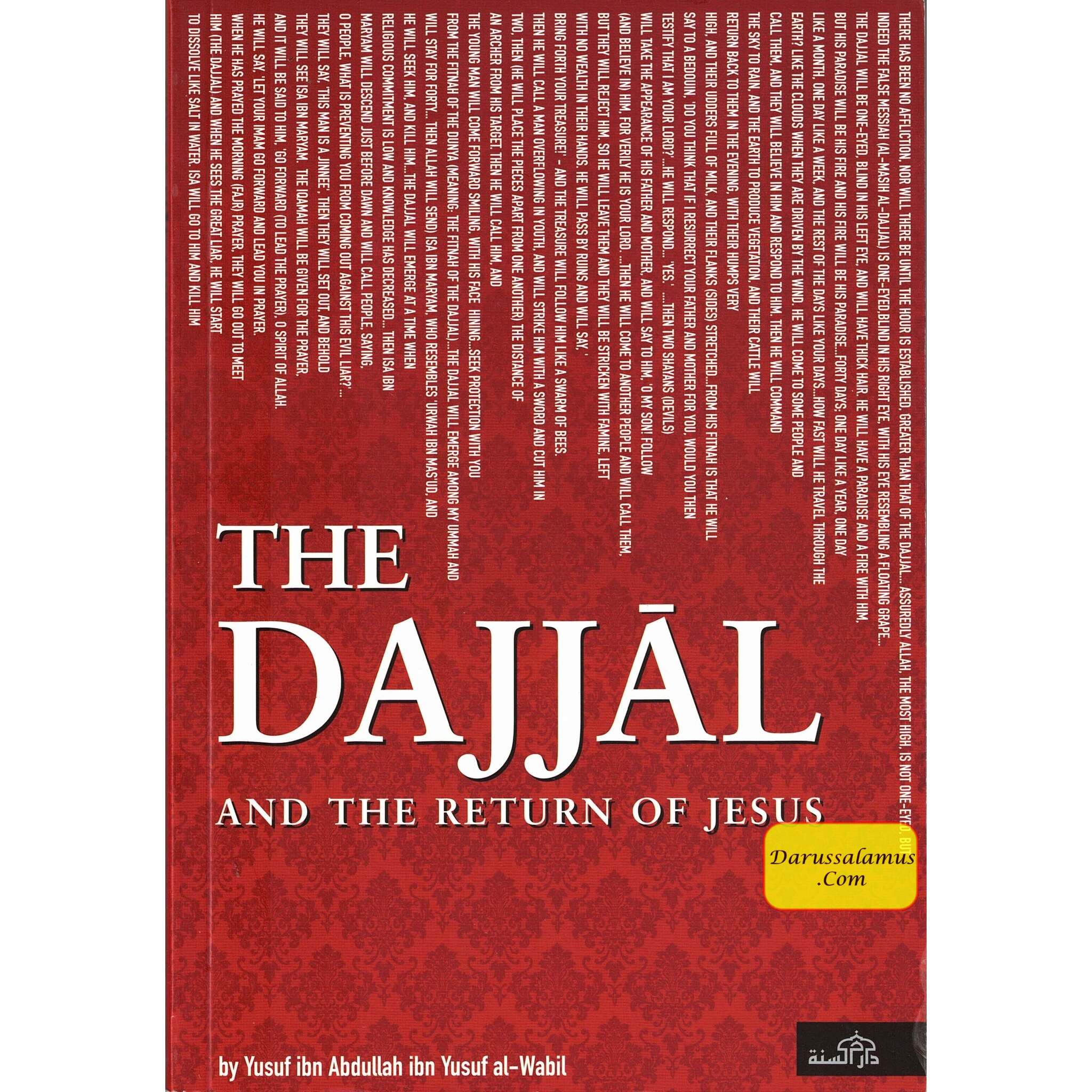 The Dajjal And The Return Of Jesus By Yusuf Ibn Abdullah ibn Yusuf al-Wabil、mySite、topwebapps