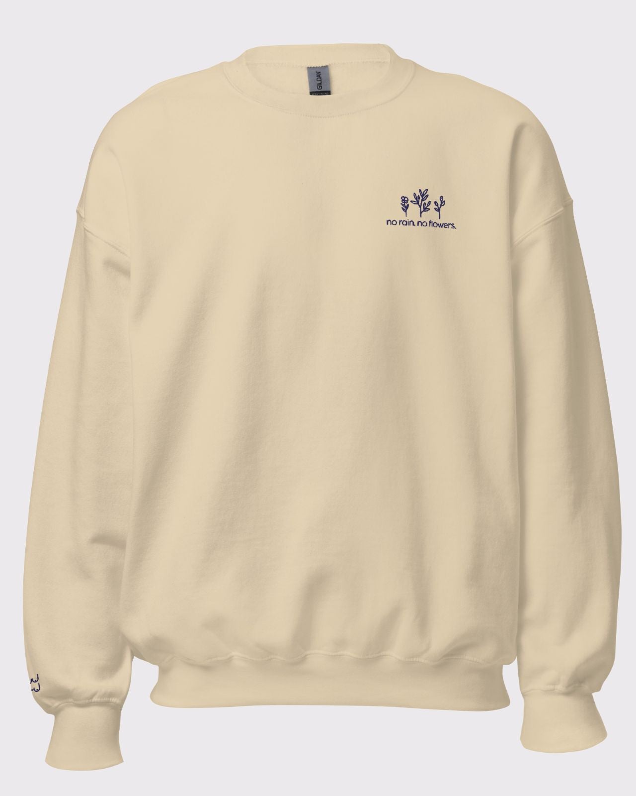 No Rain, No Flowers Unisex Crewneck、mySite、bengalsvssteelers