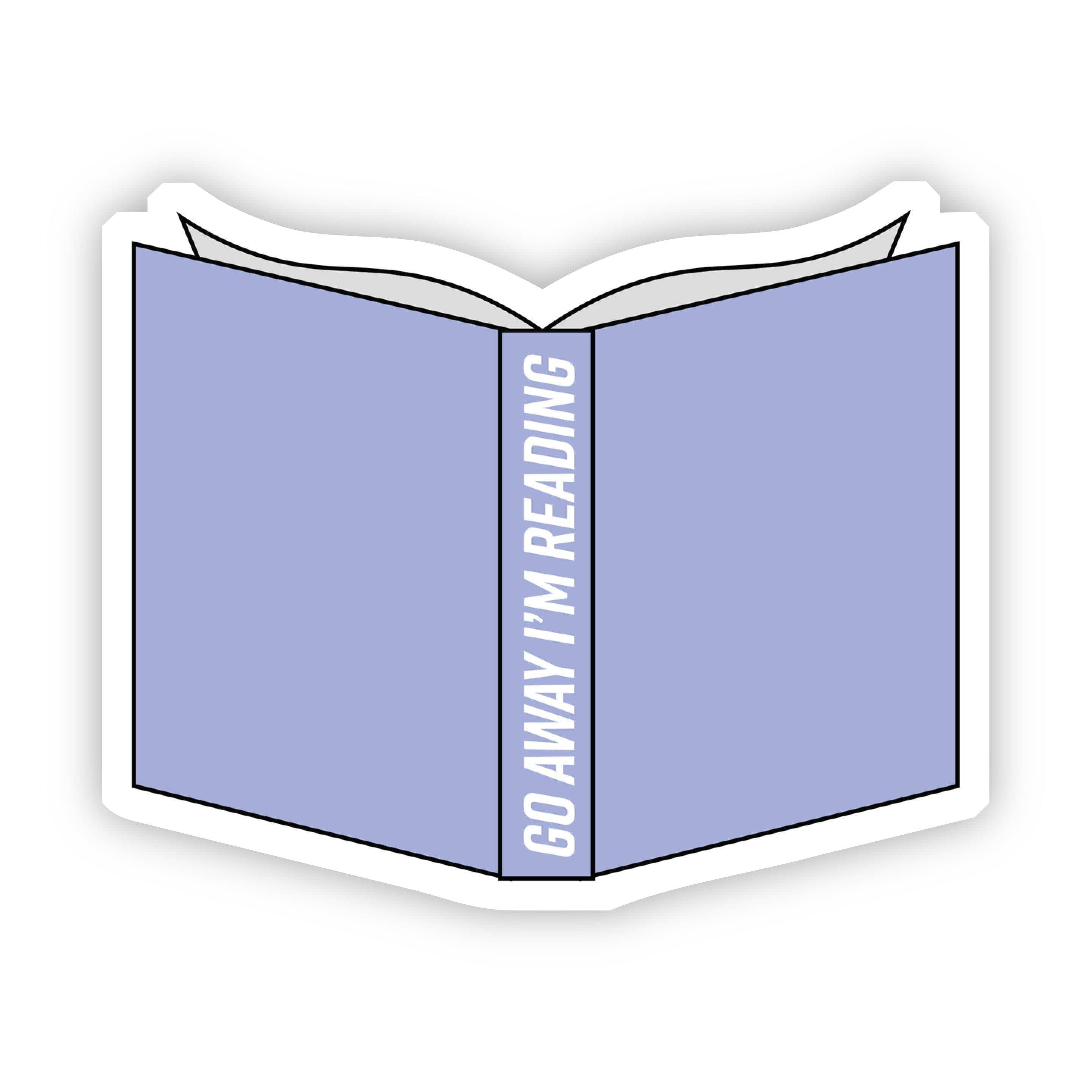  Go Away I'm Reading Blue Sticker、mySite、elrpsem3k