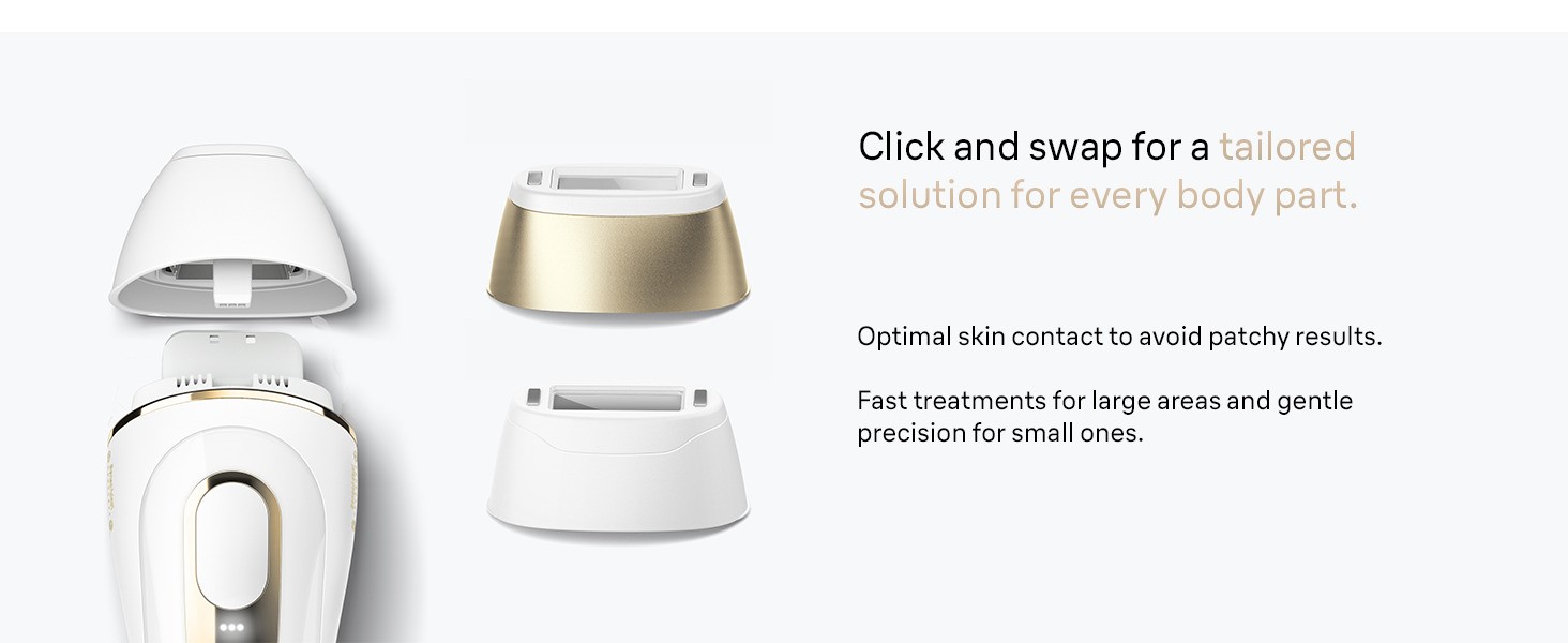 Click and swap Braun Silk expert Pro 5 IPL's attachment heads for optimal skin contact.
