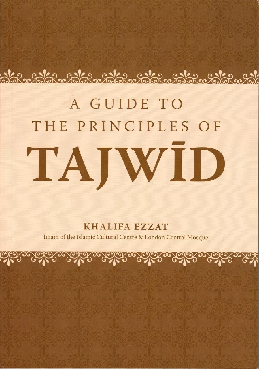 A Guide To The Principles Of Tajwid By Khalifa Ezzat、mySite、topwebapps