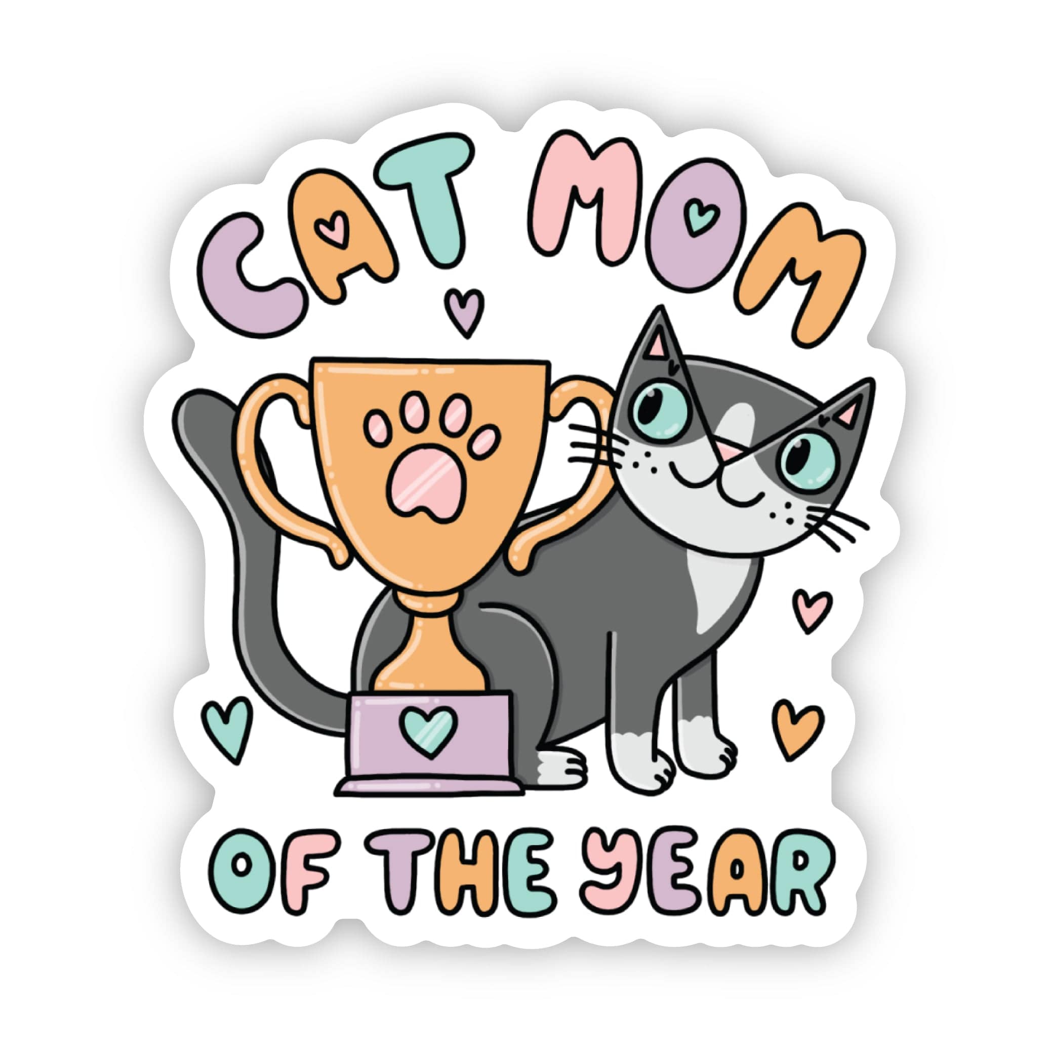  Cat mom of the year sticker、mySite、ghnorth
