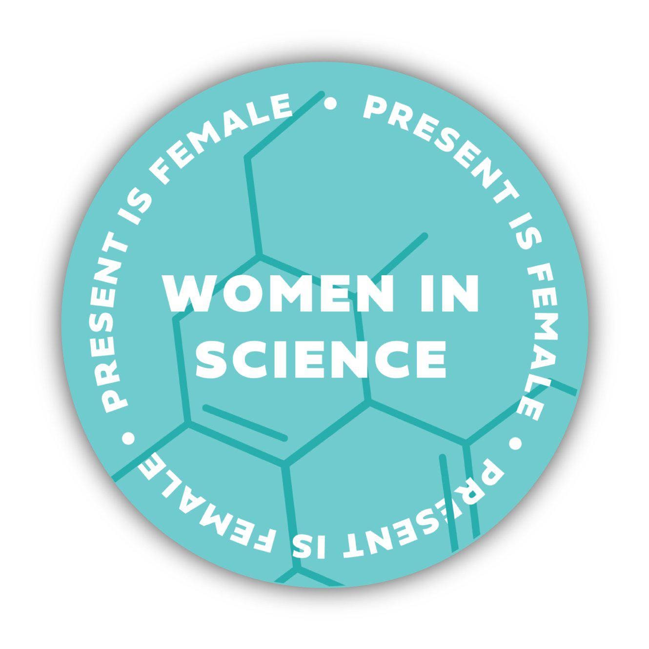  Women in Science Present is Female Sticker、mySite、elrpsem3k