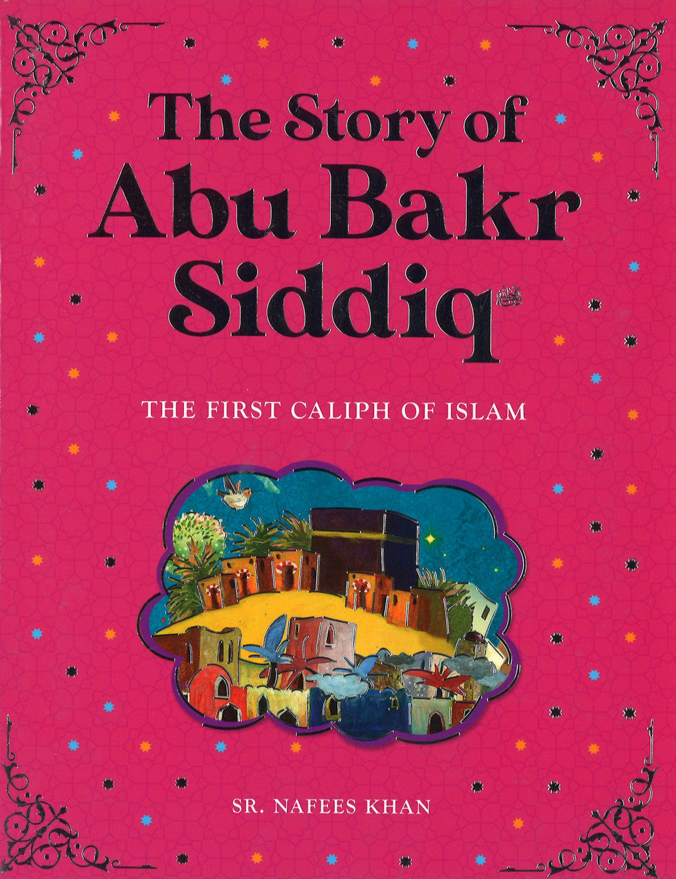 Abu Bakr Siddiq - The First Caliph Of Islam、mySite、topwebapps