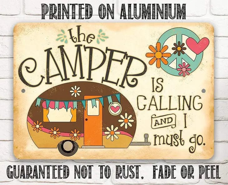 The Camper is Calling - Metal Sign Made in the USA、mySite、g9winljtr