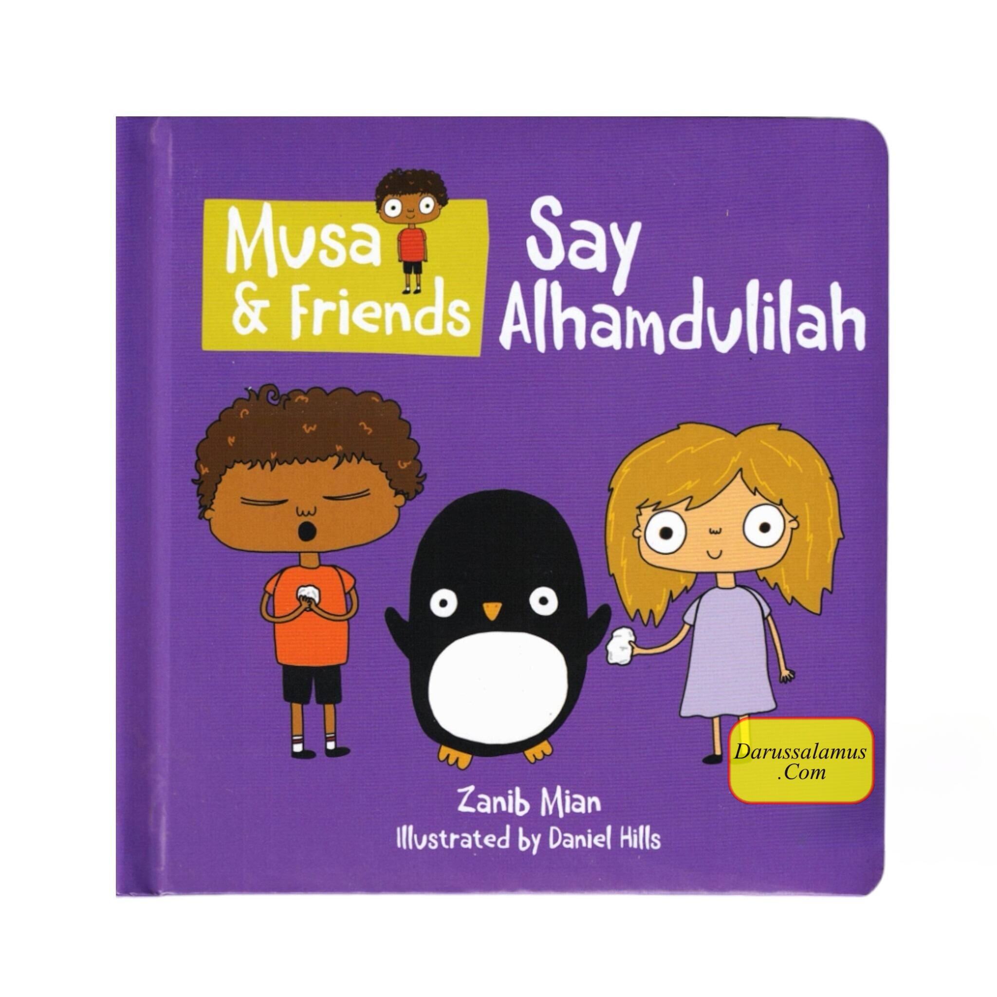 Musa & Friends - Say Alhamdulillah、mySite、topwebapps