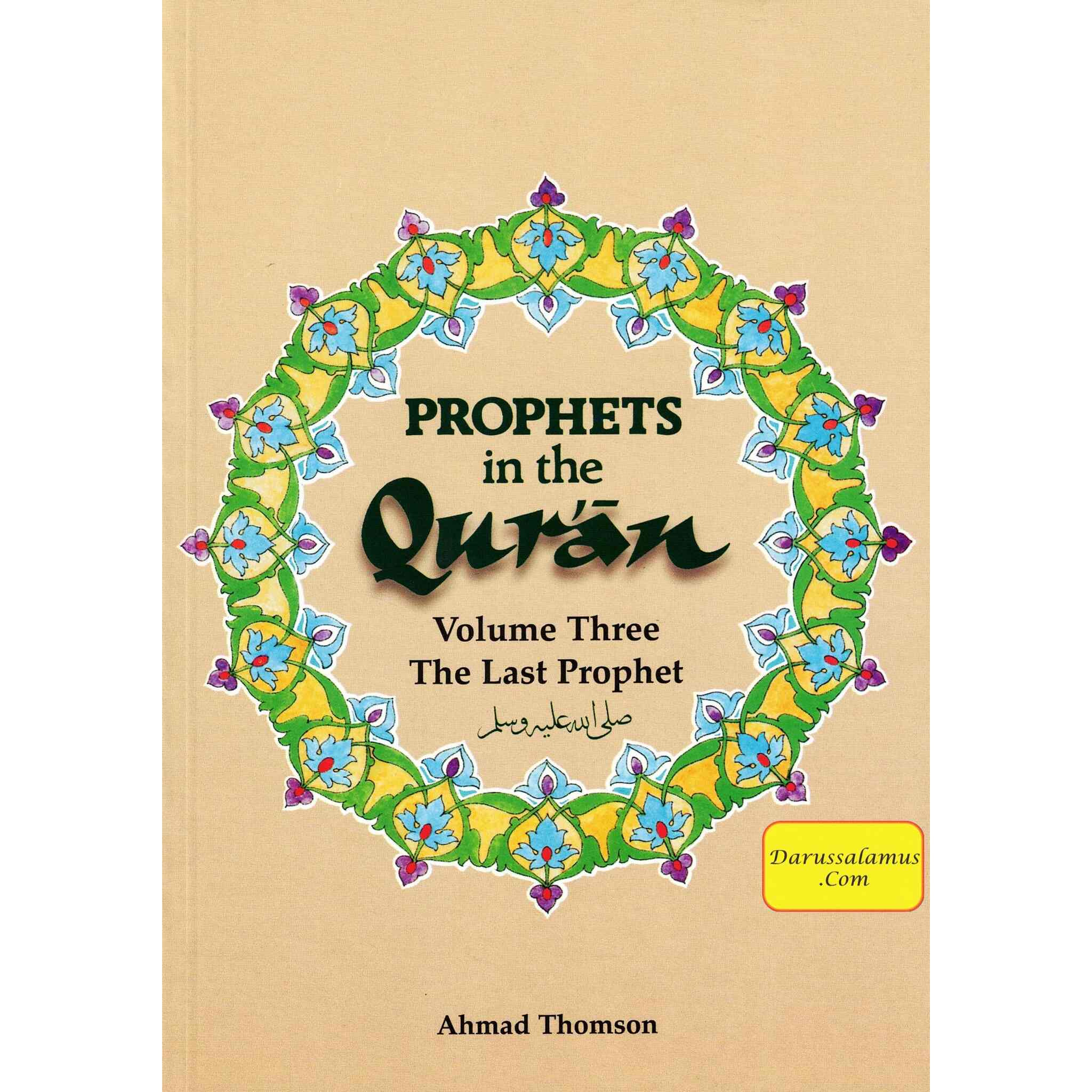 Prophets in the Quran Vol 3 By Ahmad Thomson、mySite、topwebapps